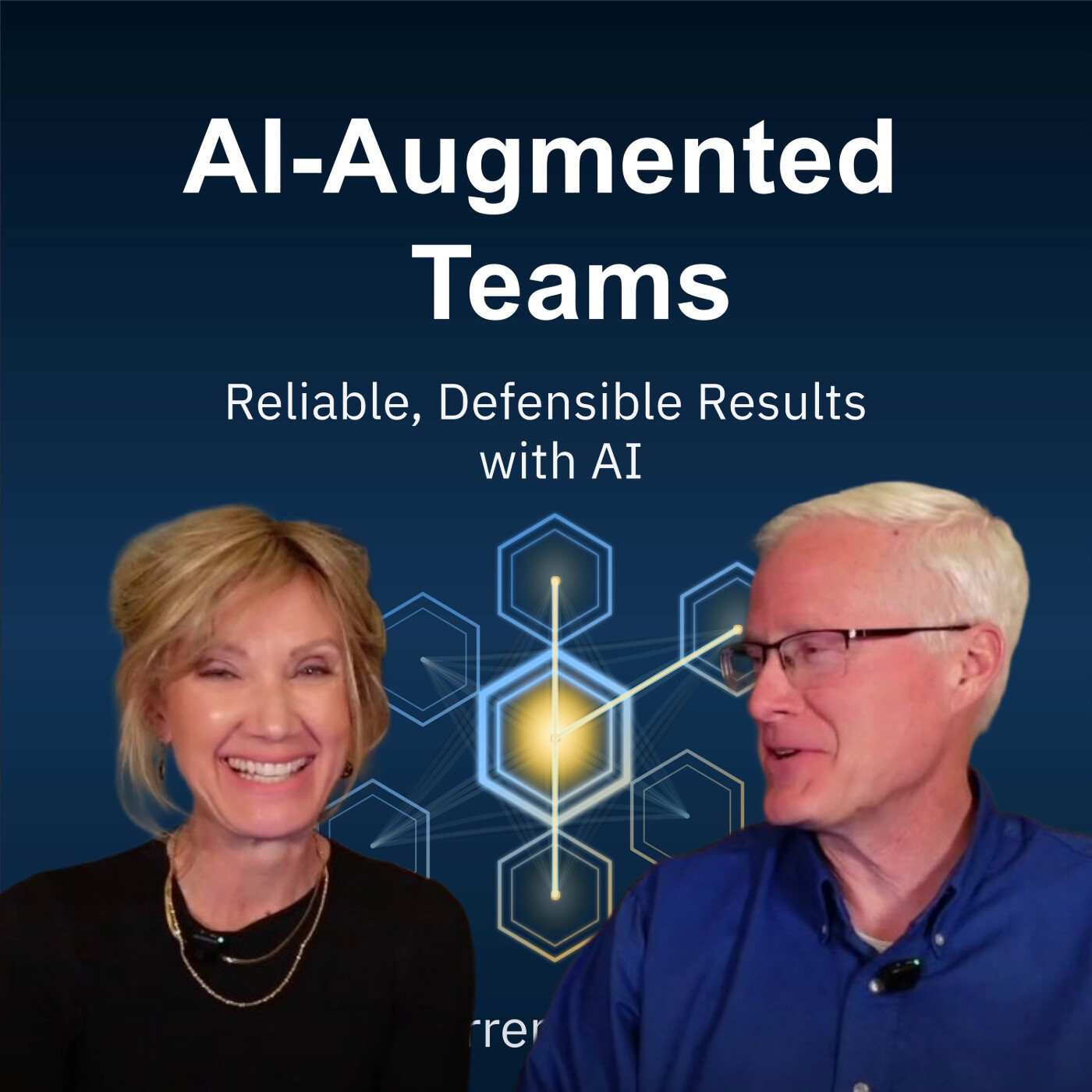 #350 AI-Augmented Teams: How to create Defensible repeatable results | Book Release