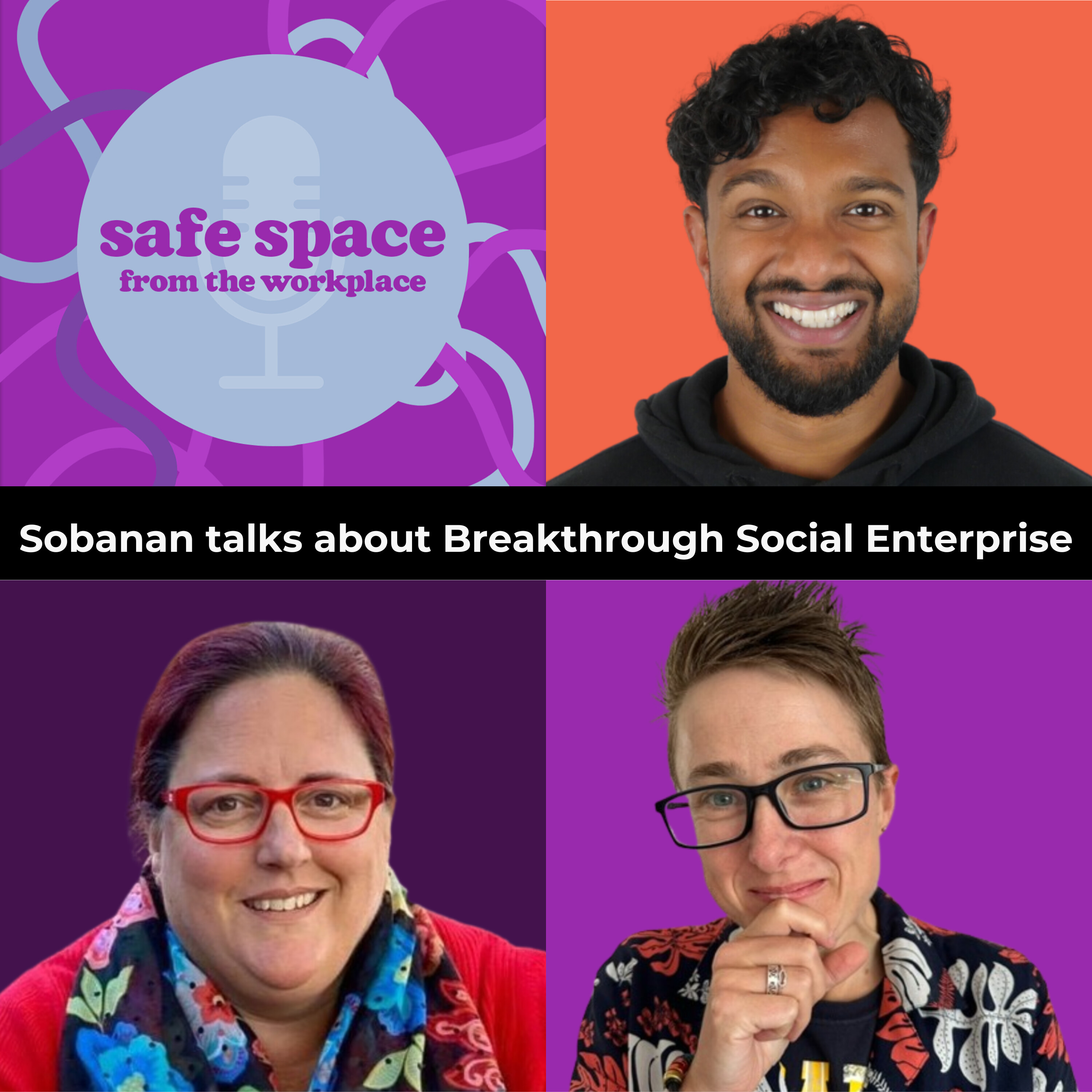 23 - Sobanan Talks About Breakthrough Social Enterprise