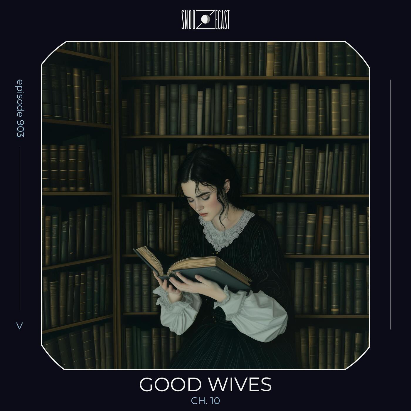 Good Wives ch. 10 episode artwork