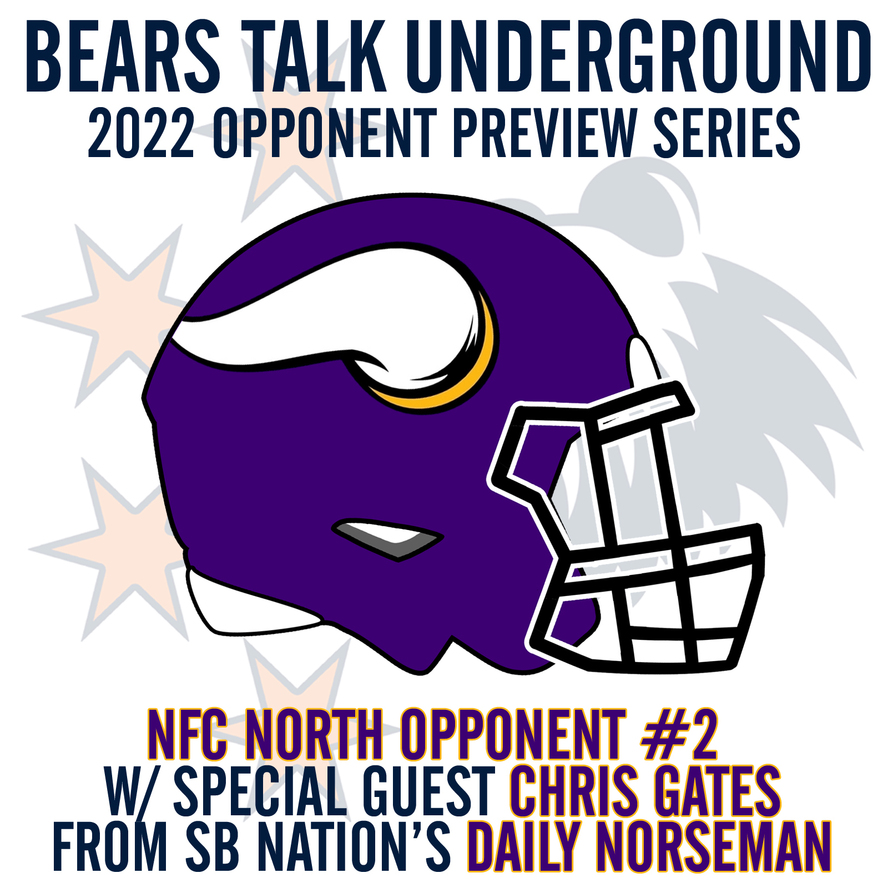 Previewing Bears at Vikings with Bears Talk Underground - Daily Norseman