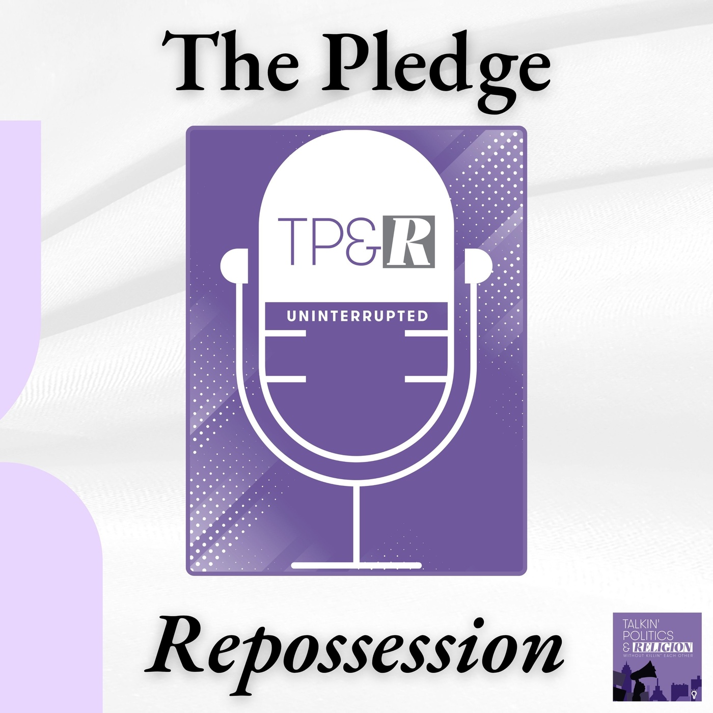 The Pledge | Repossession