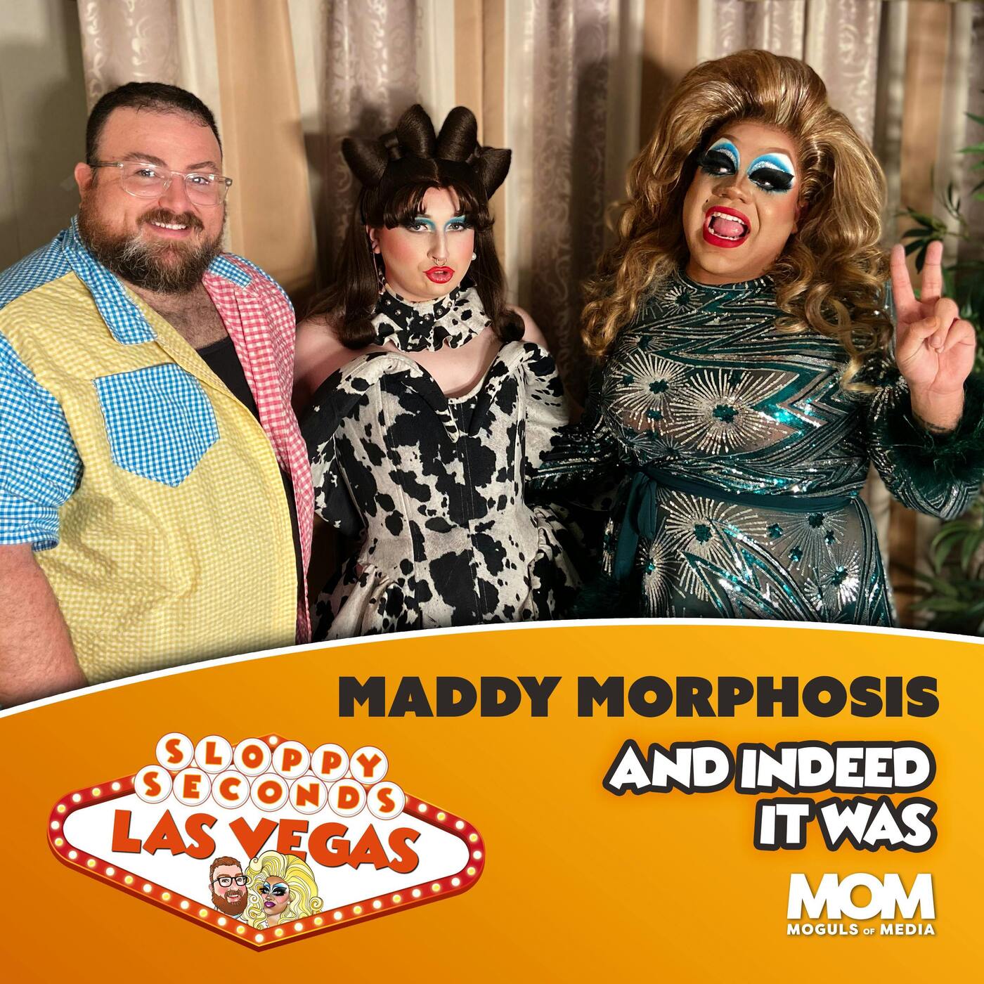 And Indeed It Was (w/ Maddy Morphosis)