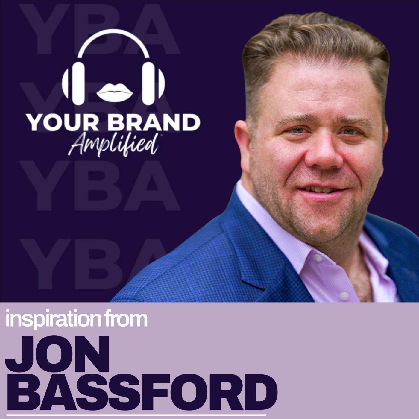 S E648: The Curious Advantage: Jon Bassford’s Blueprint for Modern Leadership and Efficiency episode artwork
