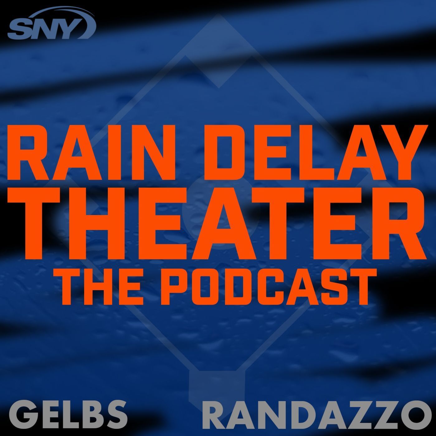 Rain Delay Theater: The Podcast