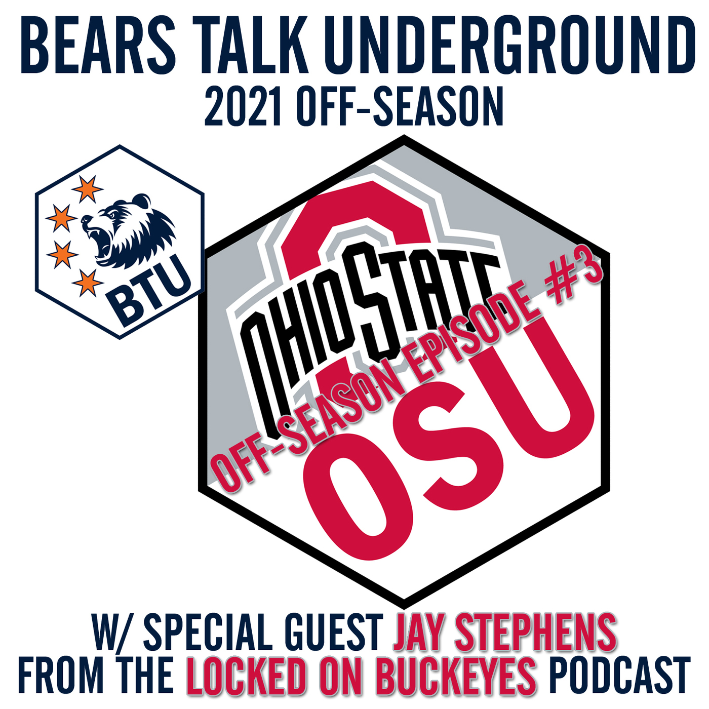 2021 Off-Season Episode #5 - Justin Fields w/Jay Stephens from Locked on Buckeyes episode artwork