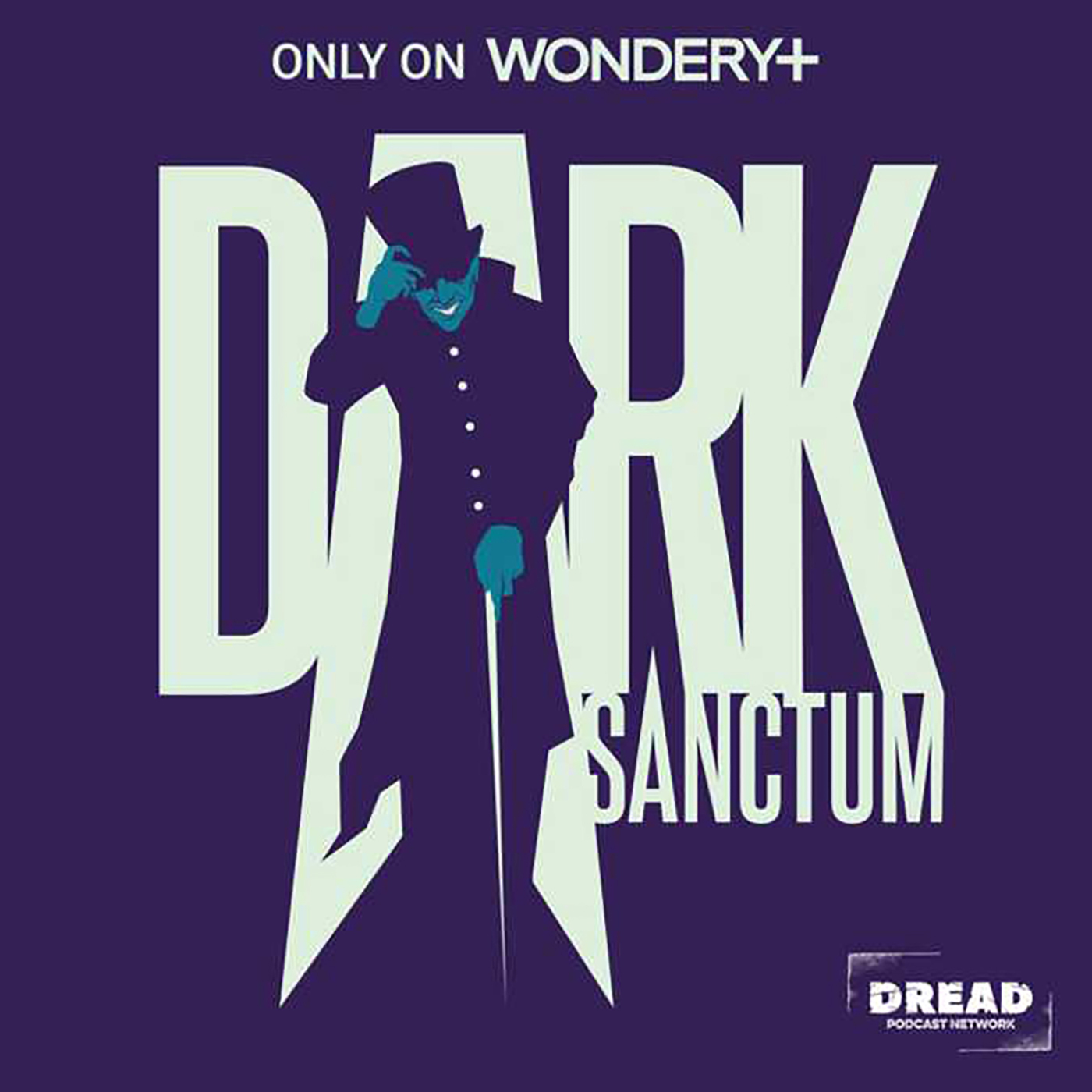 cover of episode DARK SANCTUM: Audio terror from DREAD and Wondery+ [Exclusive Sneak Peek]