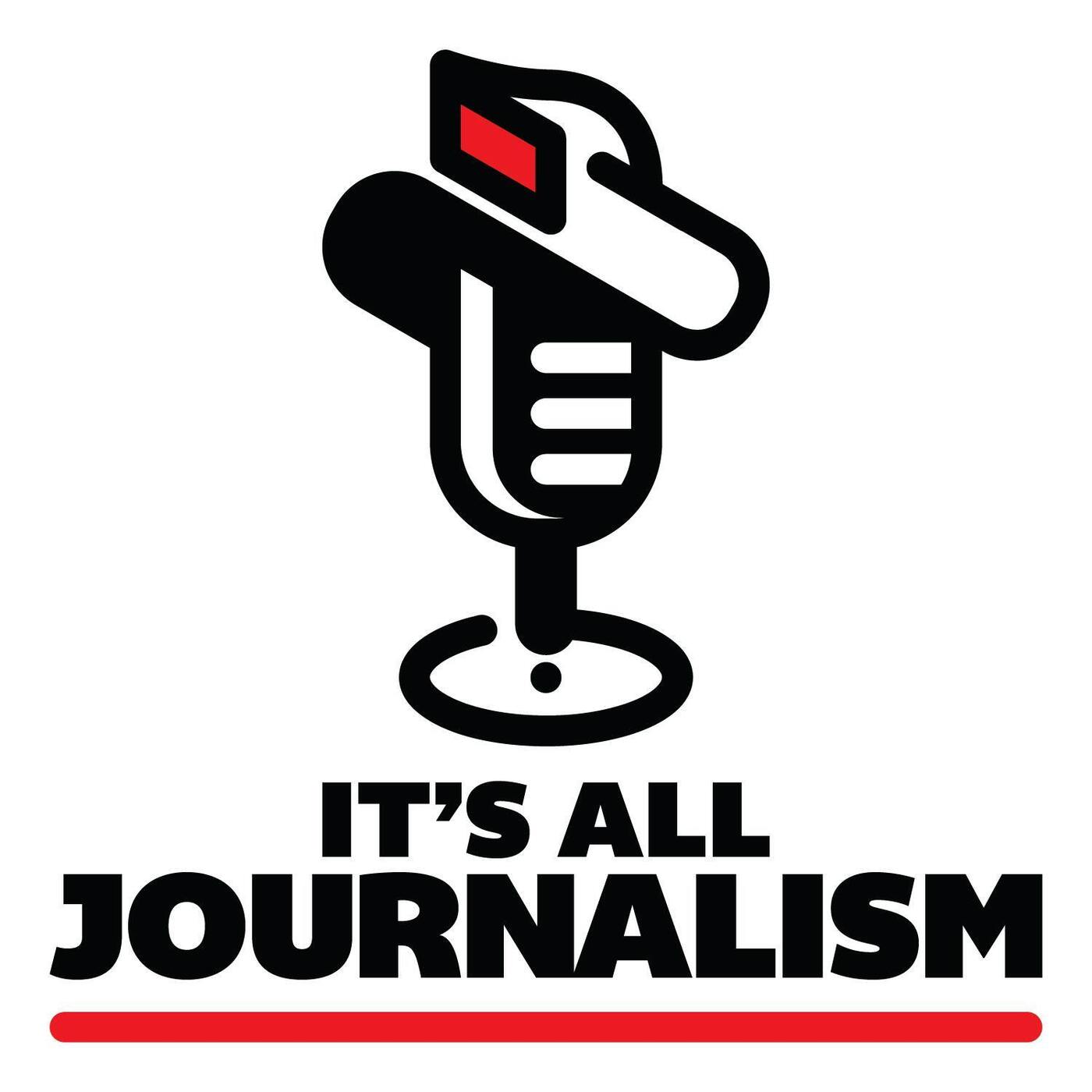It\'s All Journalism