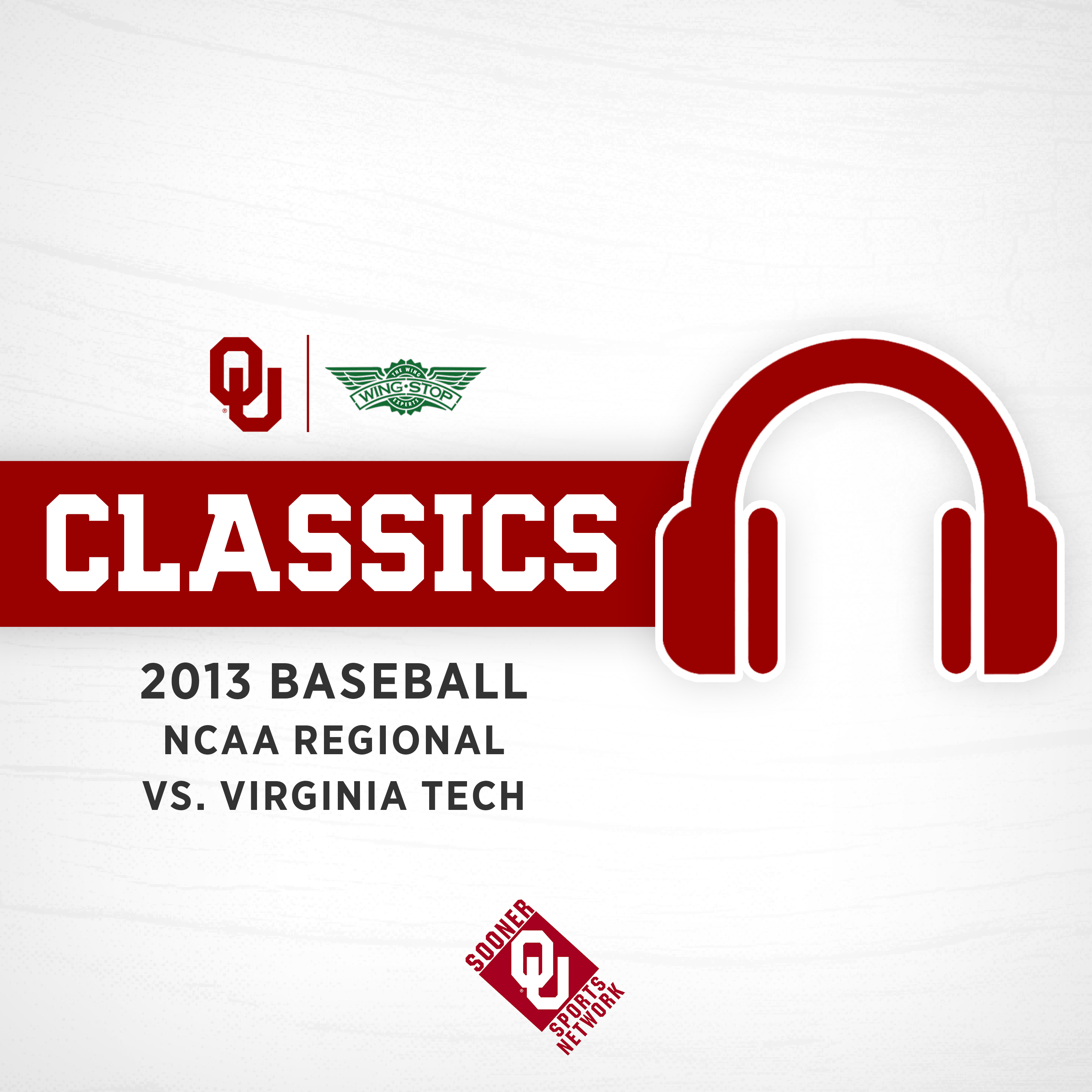 cover of episode Sooner Classics: 2013 Regional OU Baseball vs Virginia Tech