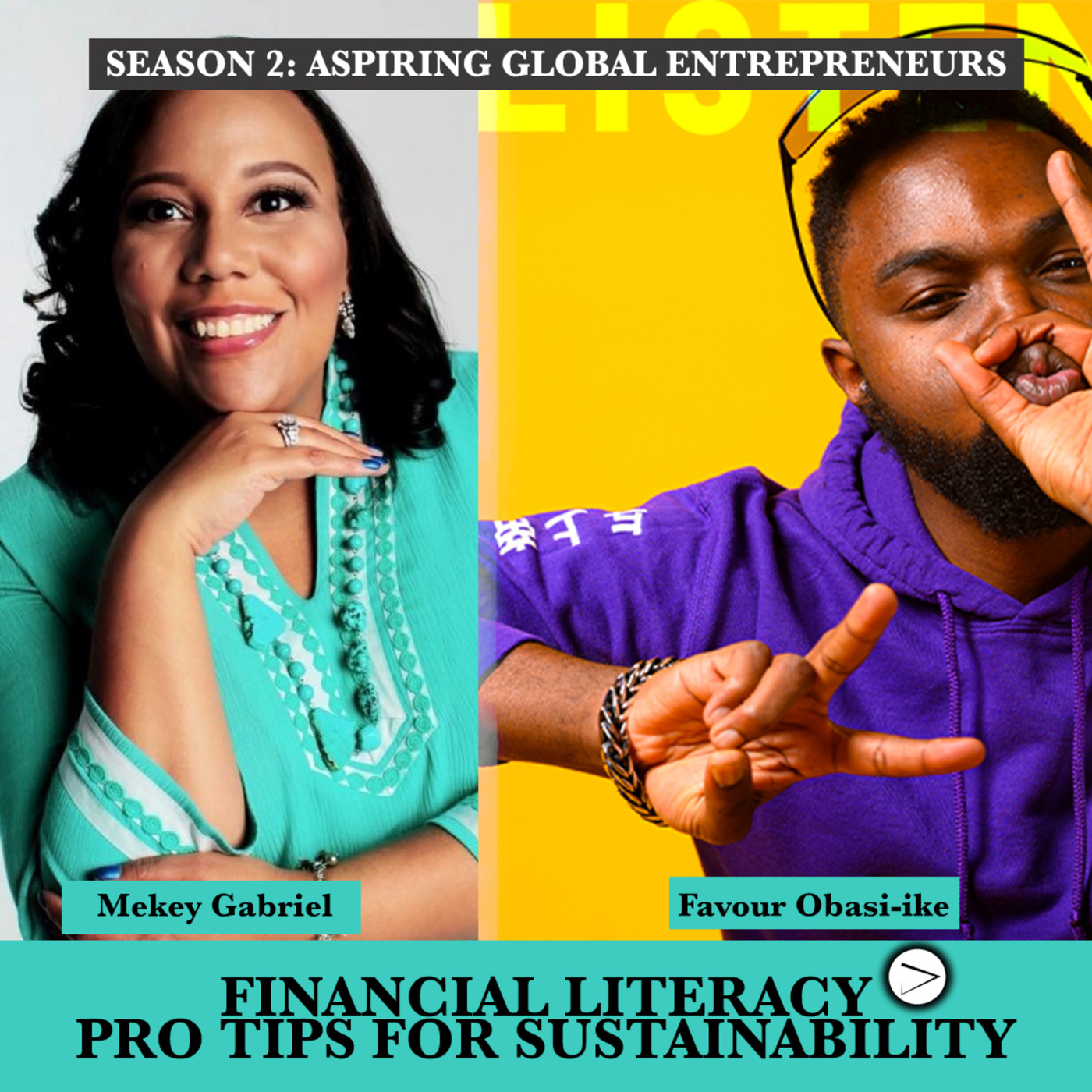 (A.G.E) Financial Literacy Pro Tips for Sustainability with Mekey Gabriel 💰 - 117