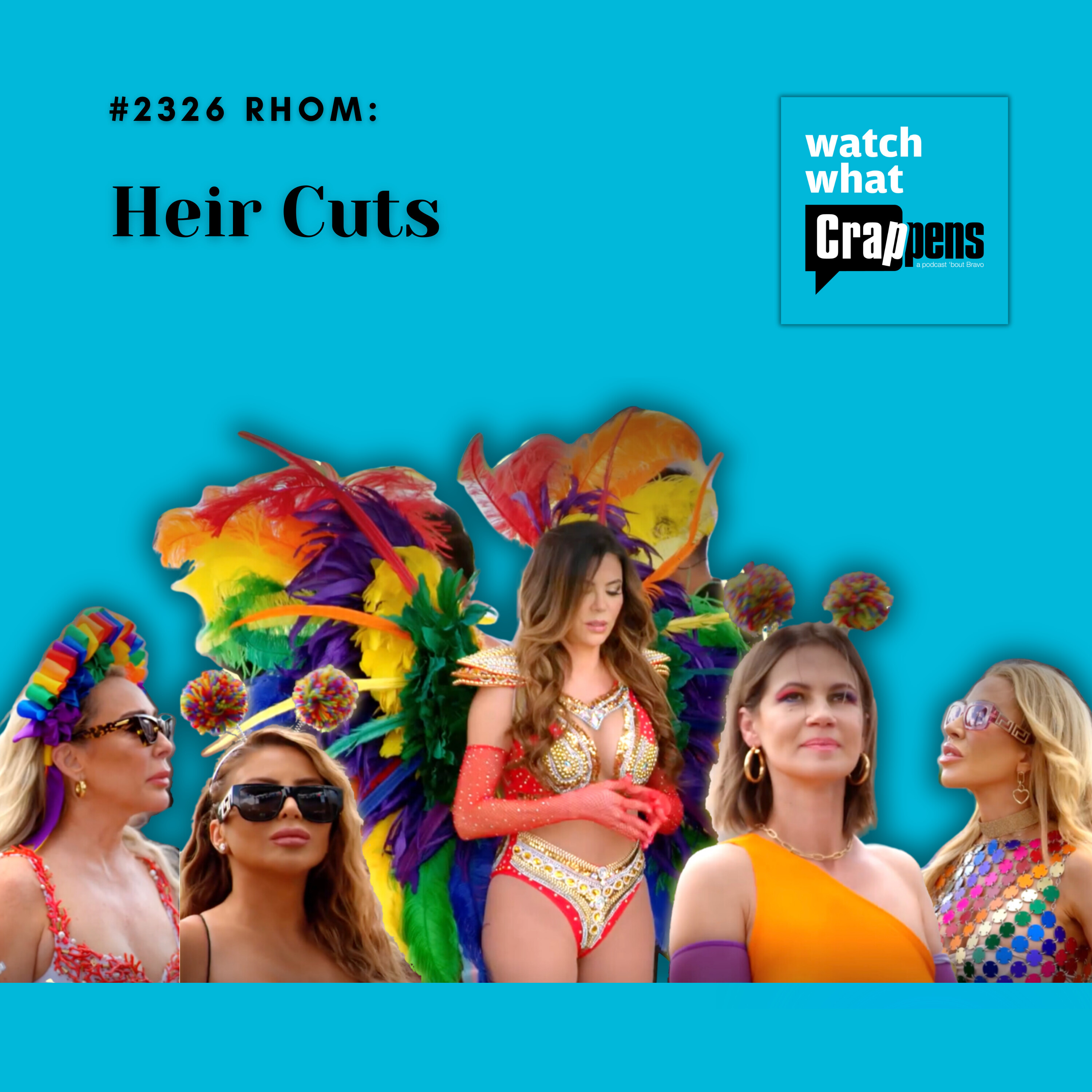 #2326 RHOM: Heir Cuts