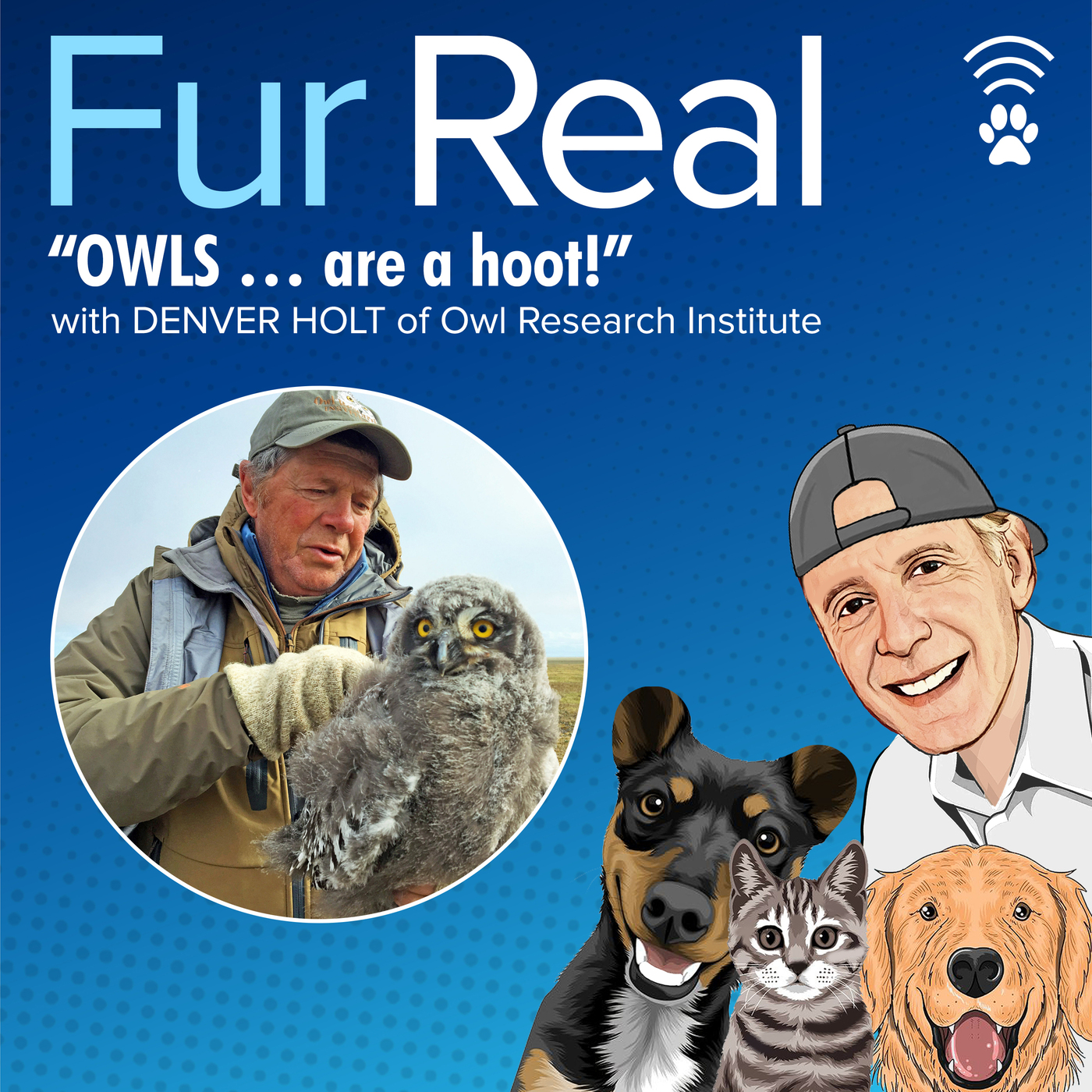 "OWLS ... are a hoot! with Denver Holt of Owl Research Institute