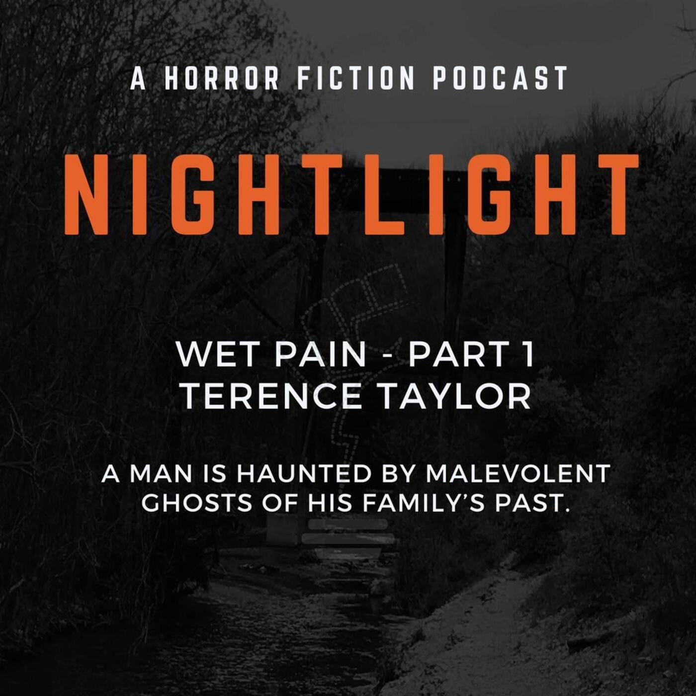 Wet Pain by Terence Taylor - Part 1