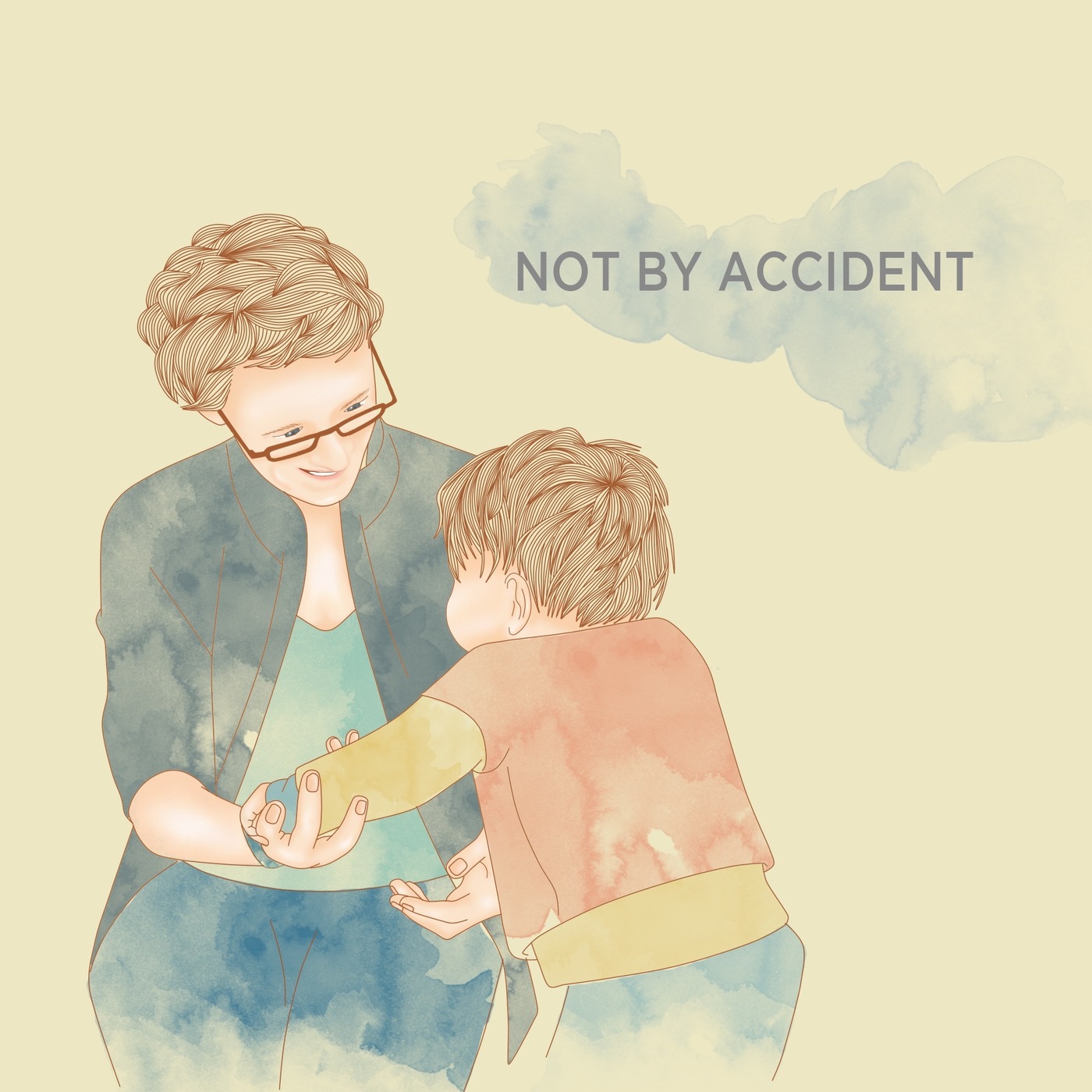 Not By Accident