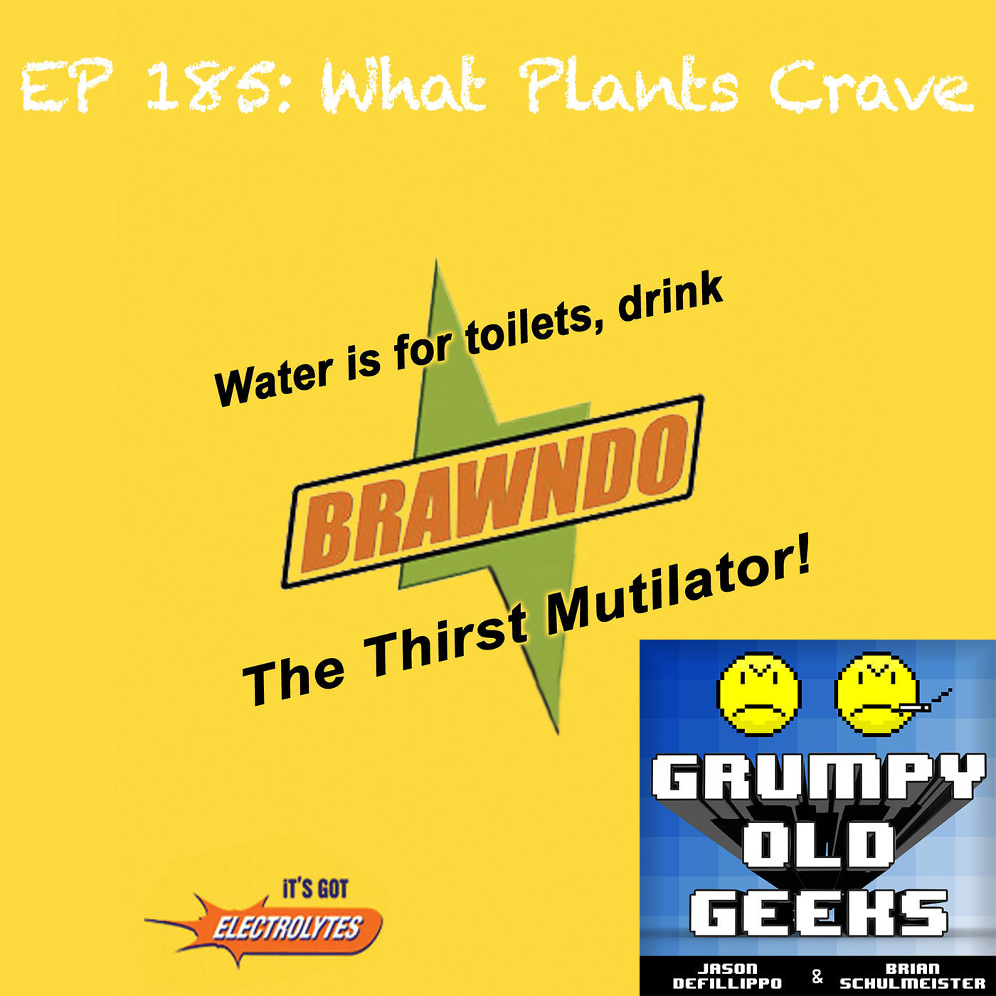 185: What Plants Crave