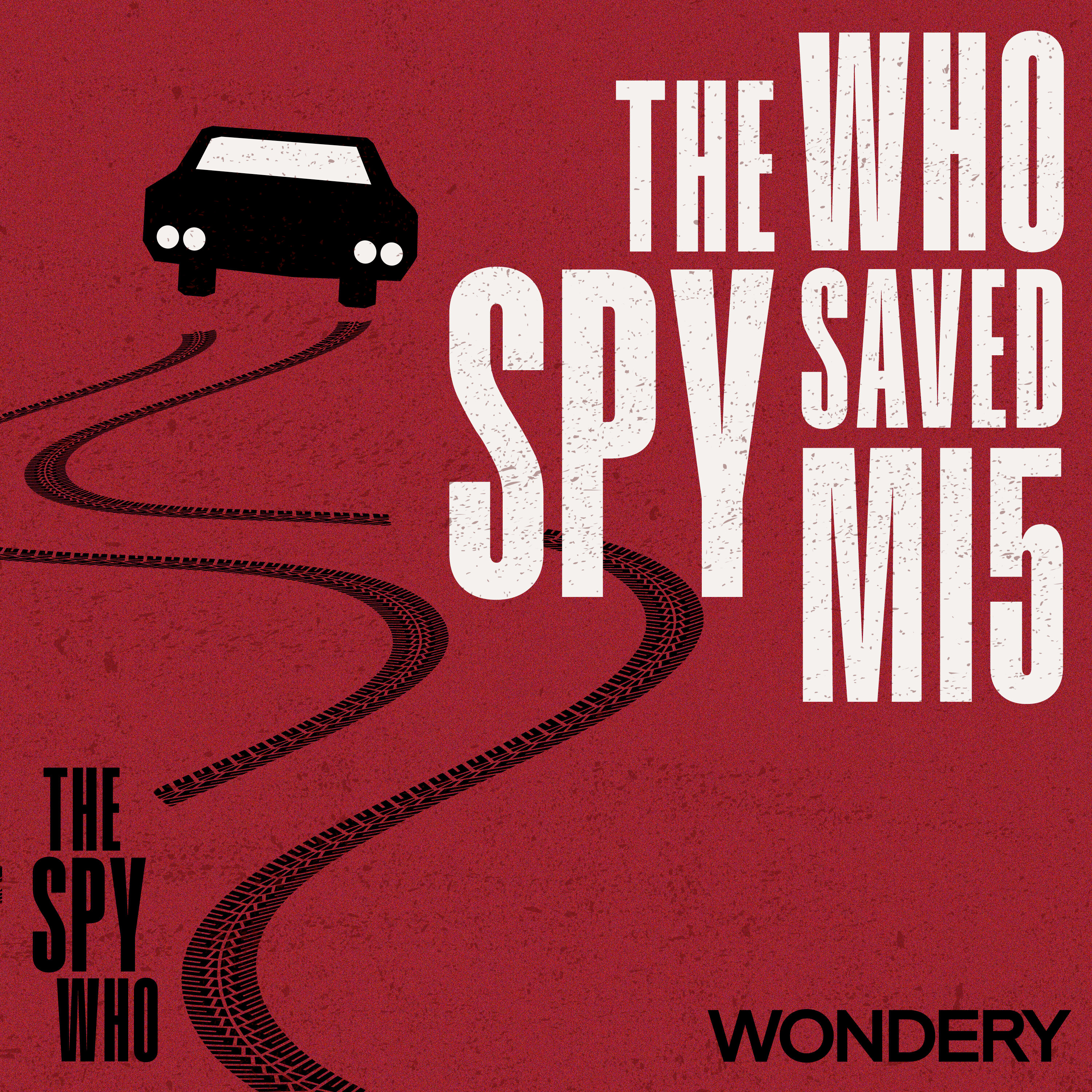The Spy Who Saved MI5 (Encore) | The Spider and the Fly | 1
