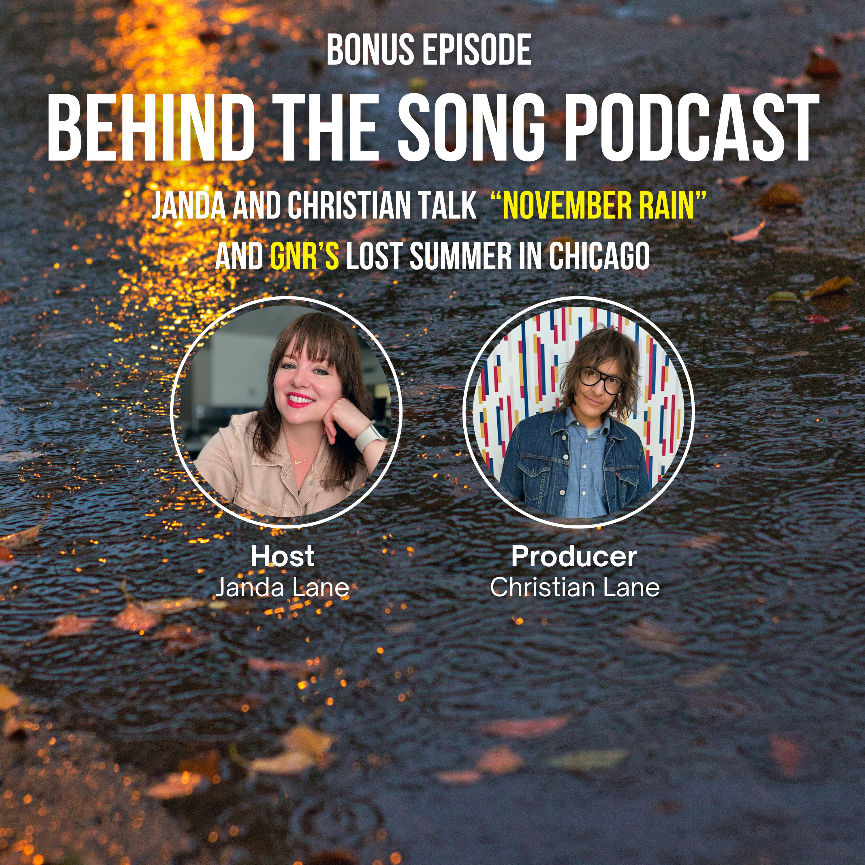 Janda and Christian talk "November Rain," GNR's lost summer in Chicago, and more!