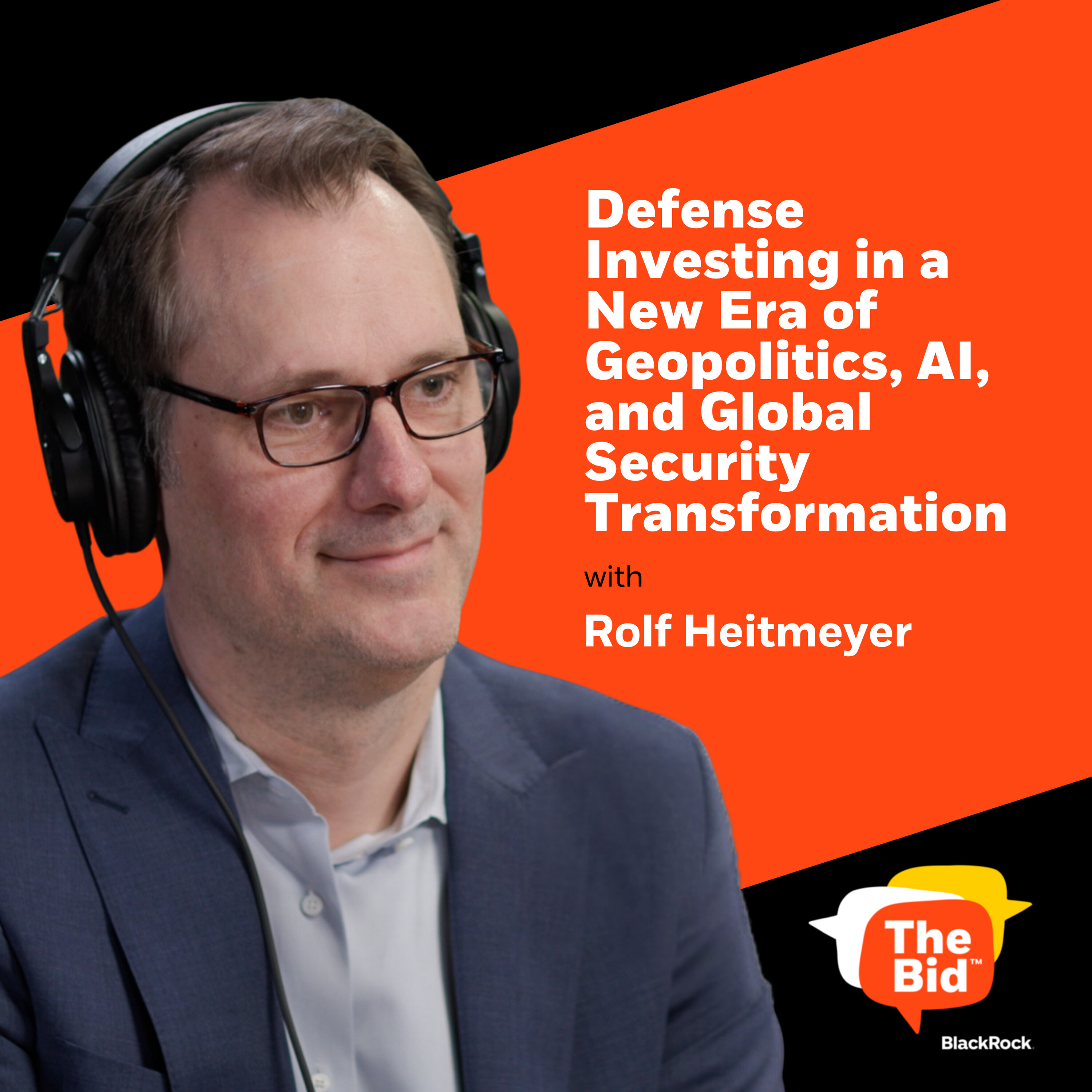 Defense Investing in a New Era of Geopolitics, AI, and Global Security Transformation episode artwork