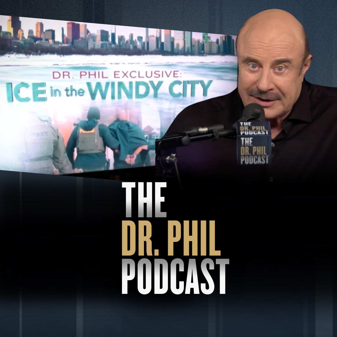 ICE In The Windy City: Dr. Phil Exclusive