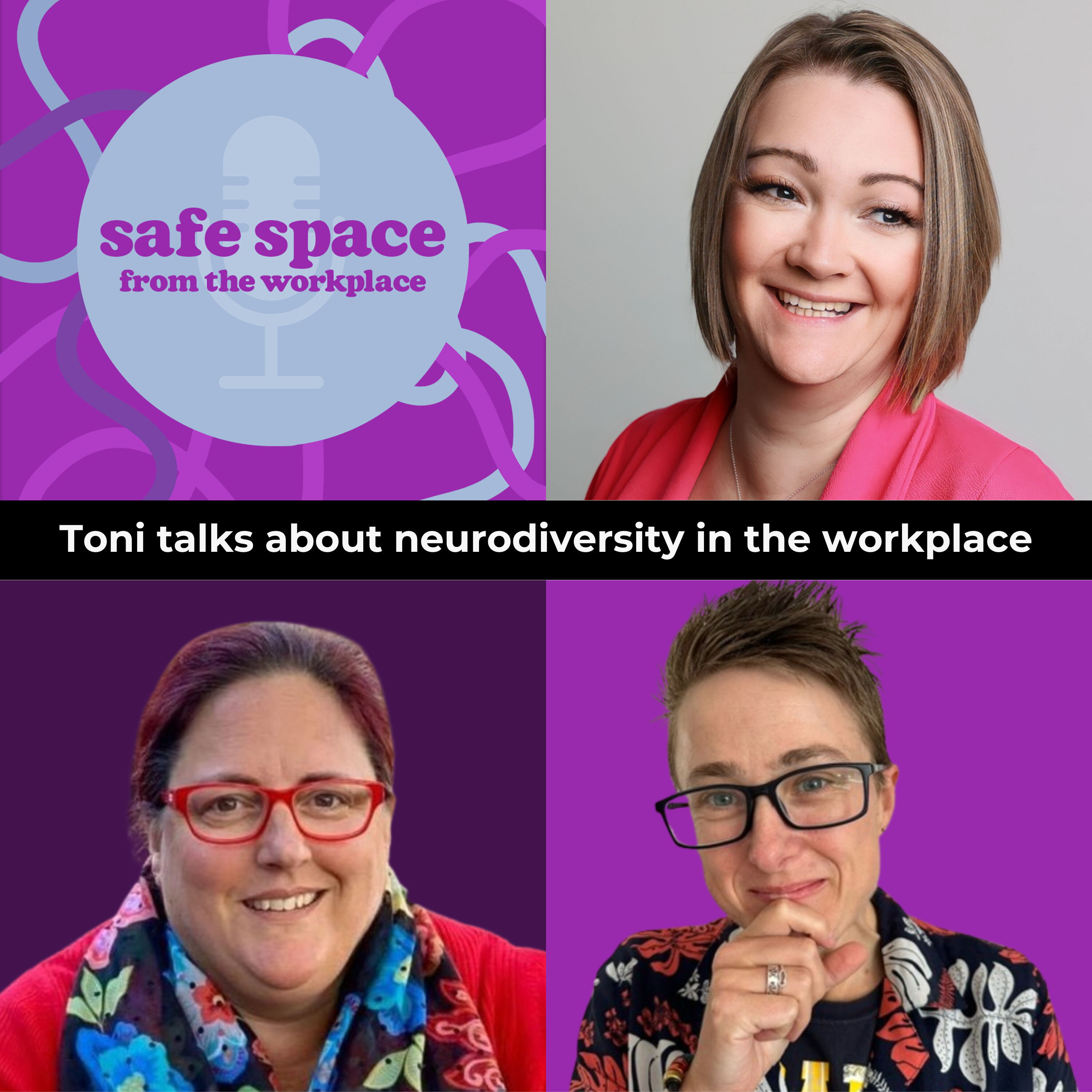 22. Toni Talks About Neurodiversity in the Workplace