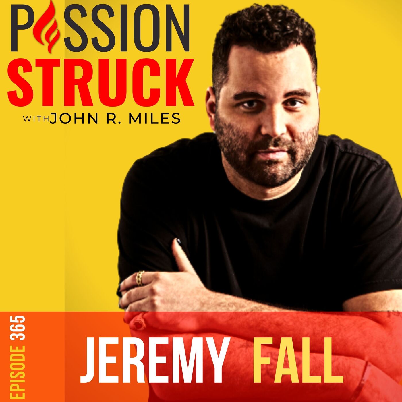 Jeremy Fall on Creating a Safe Space for Mental Health EP 365