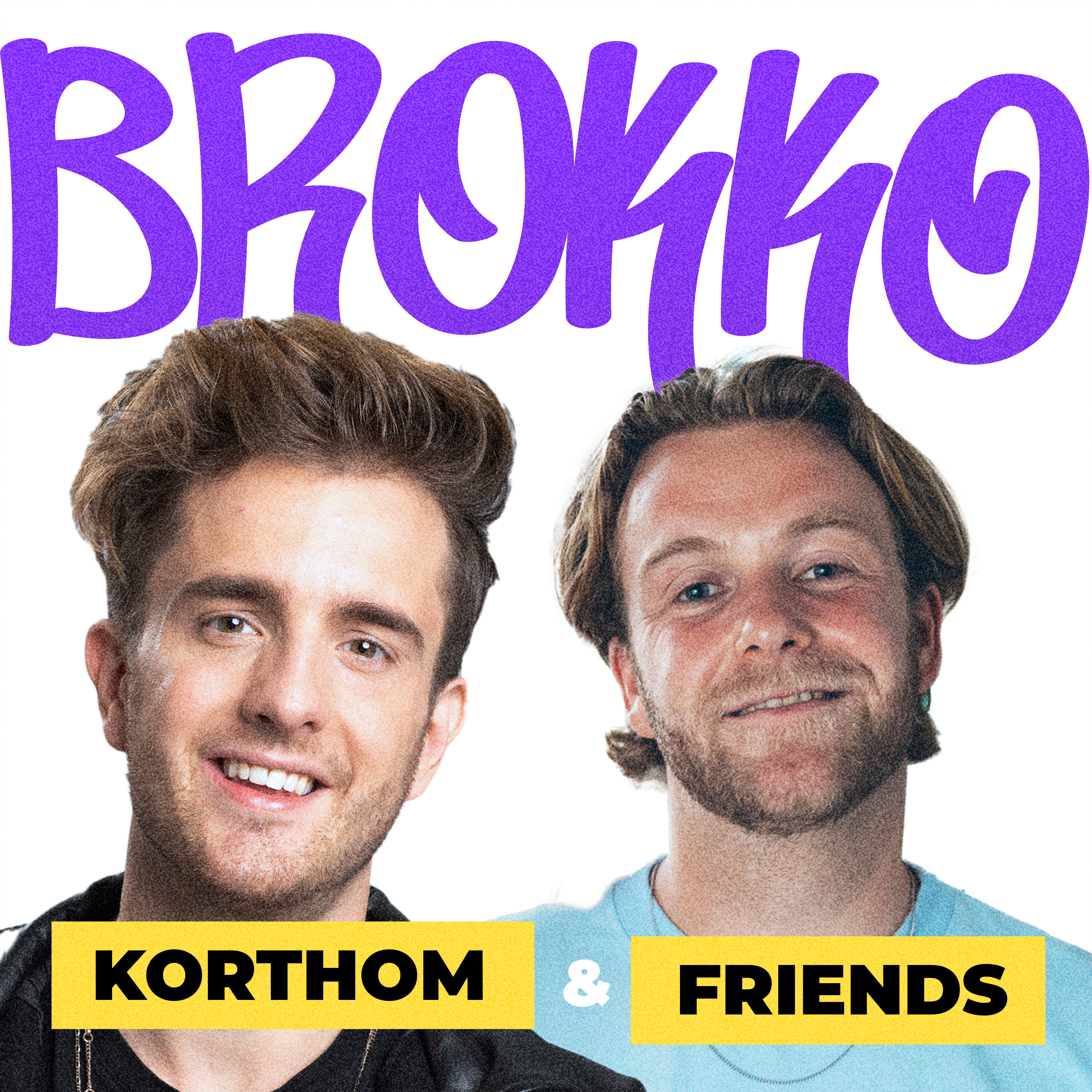 Brokko met Korthom & Friends