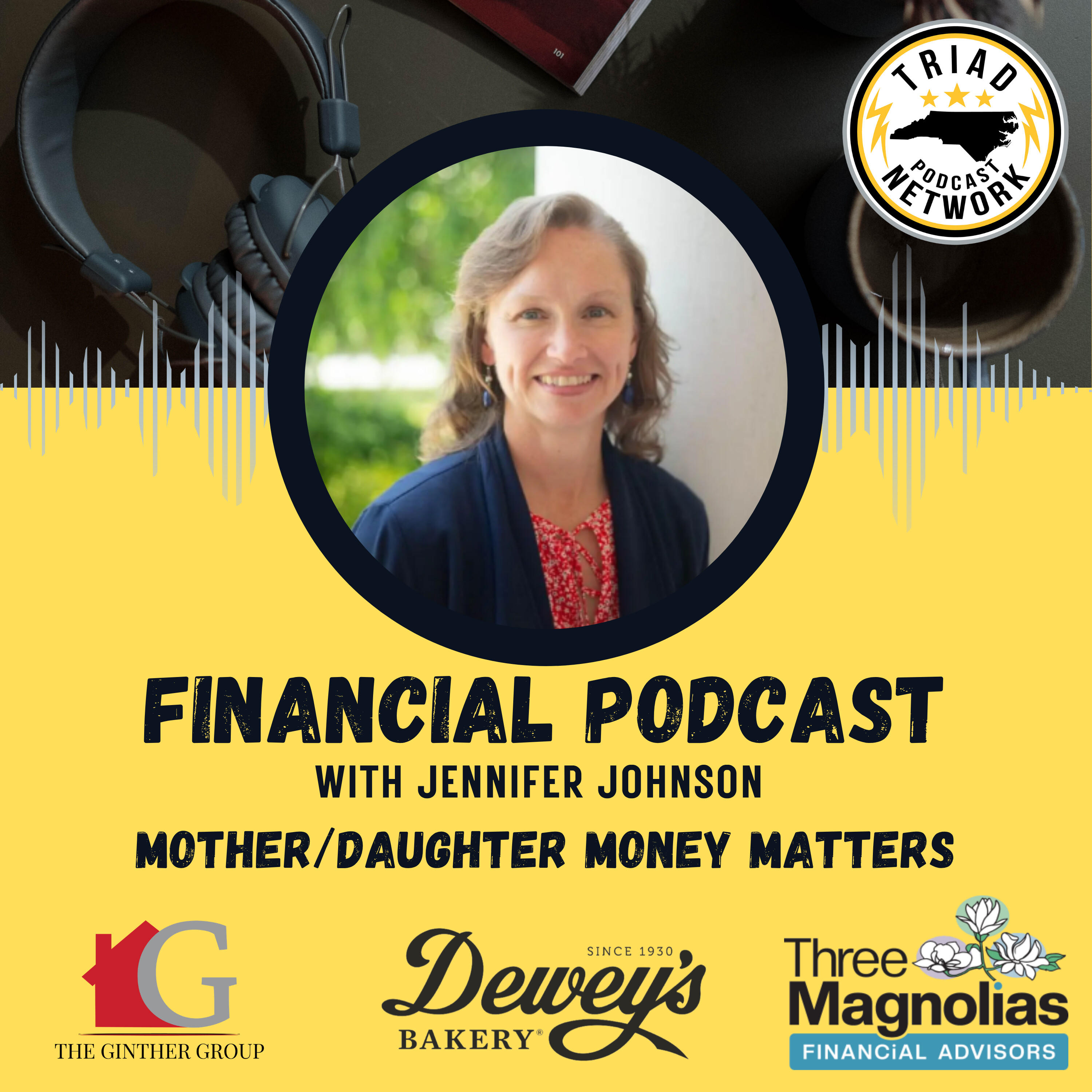 FINANCIAL PODCAST: Family Finances - Lessons In Money From Mother To Daughter