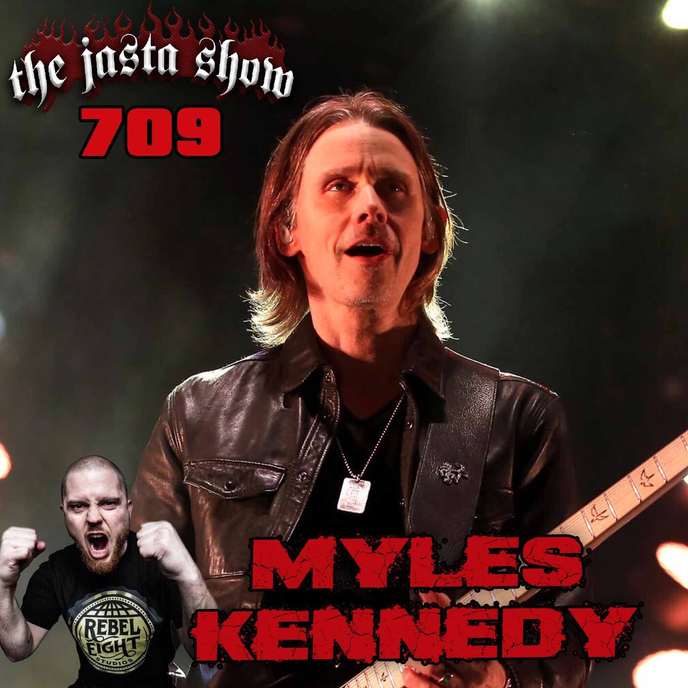 Show #709 Myles Kennedy