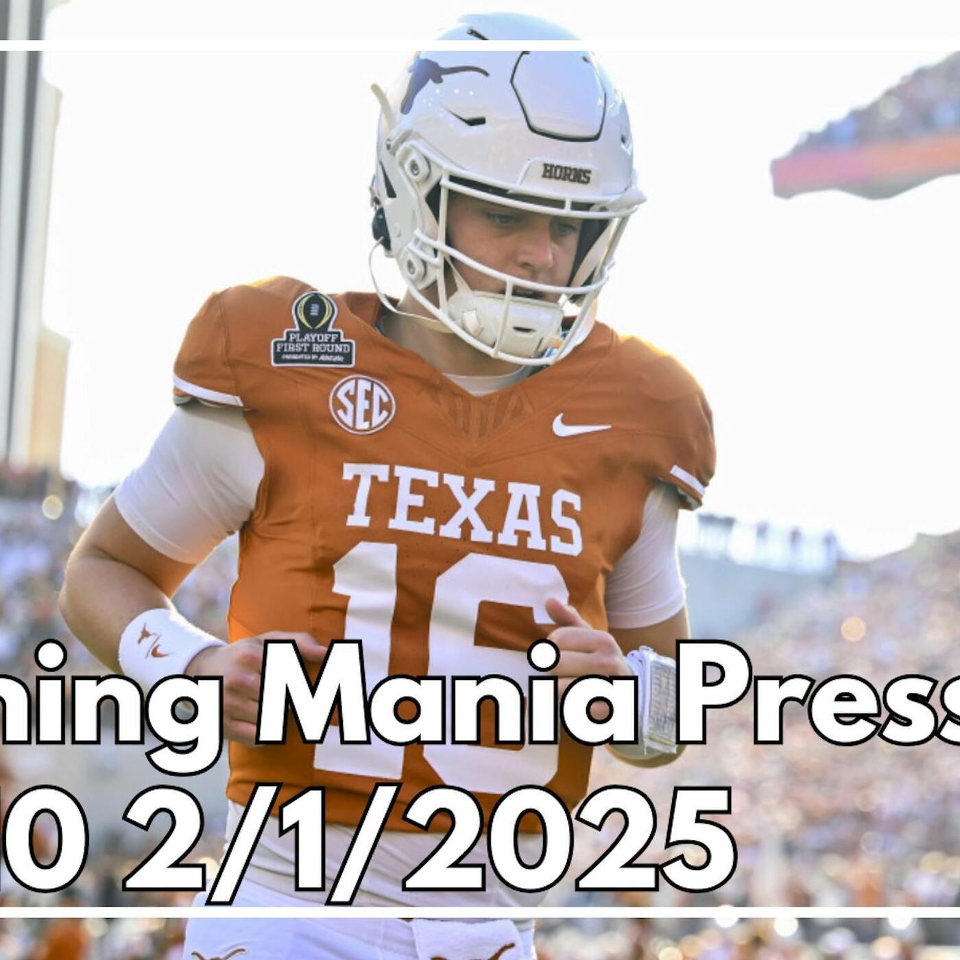ARCH MANNING PRESSURE | TEXAS MENS BBALL | SEC BASKETBALL | EP. 110 2/1/2025 episode artwork