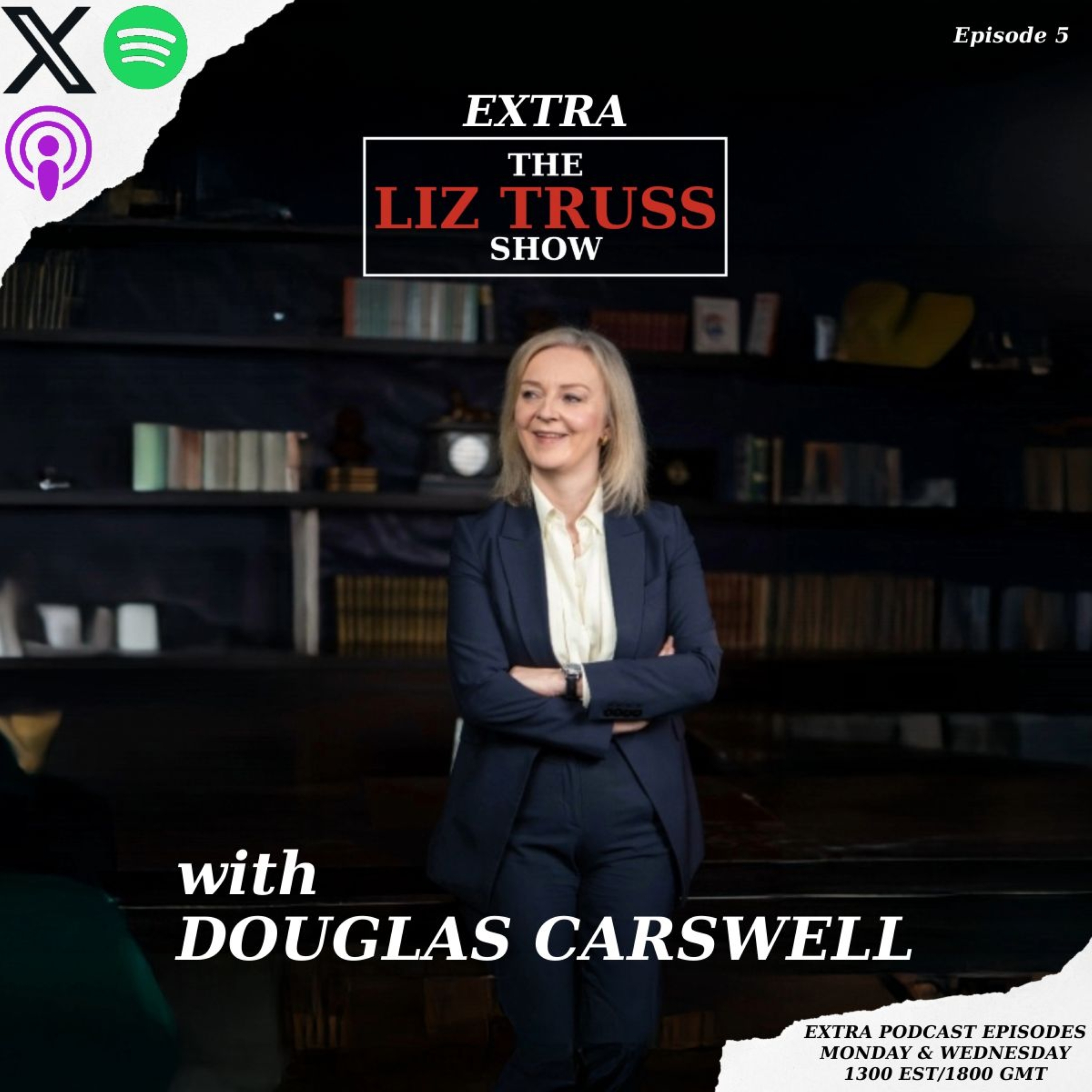 The Liz Truss Show Extra with Douglas Carswell