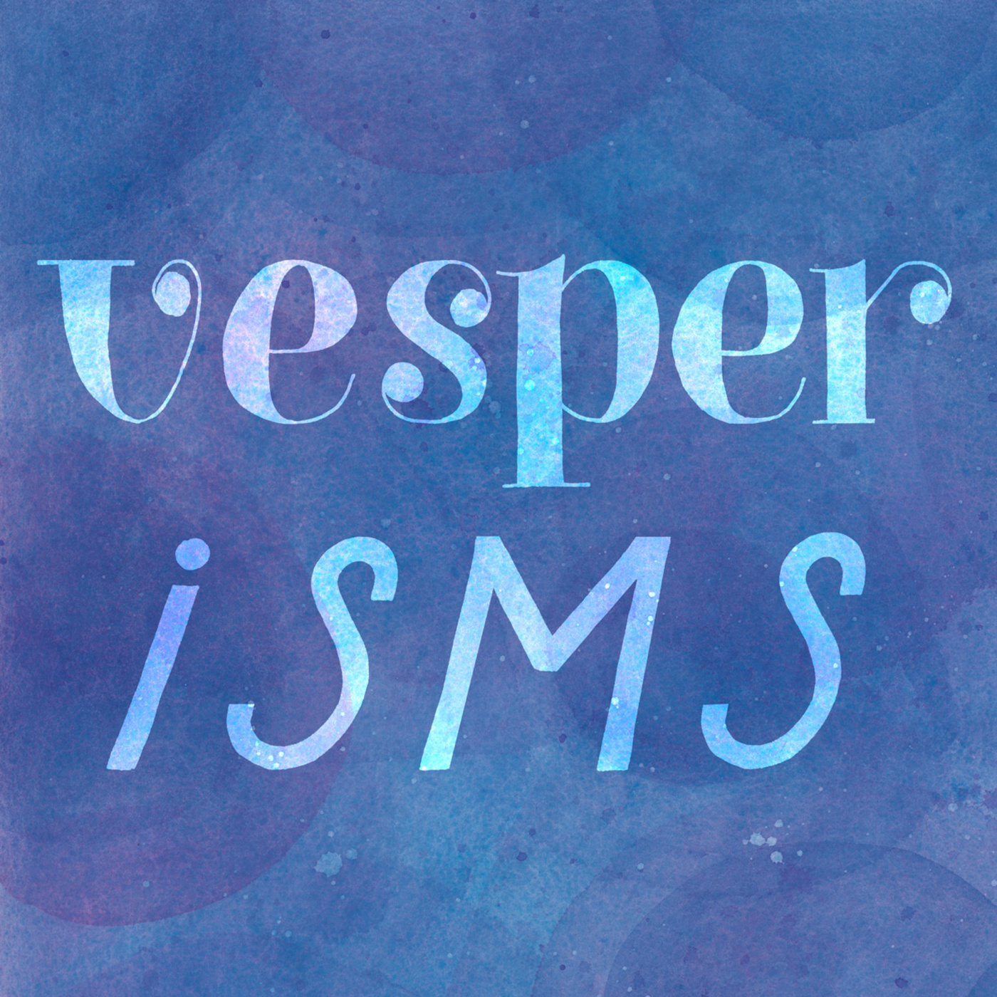 VESPERISMS: The Art of Thinking for Yourself