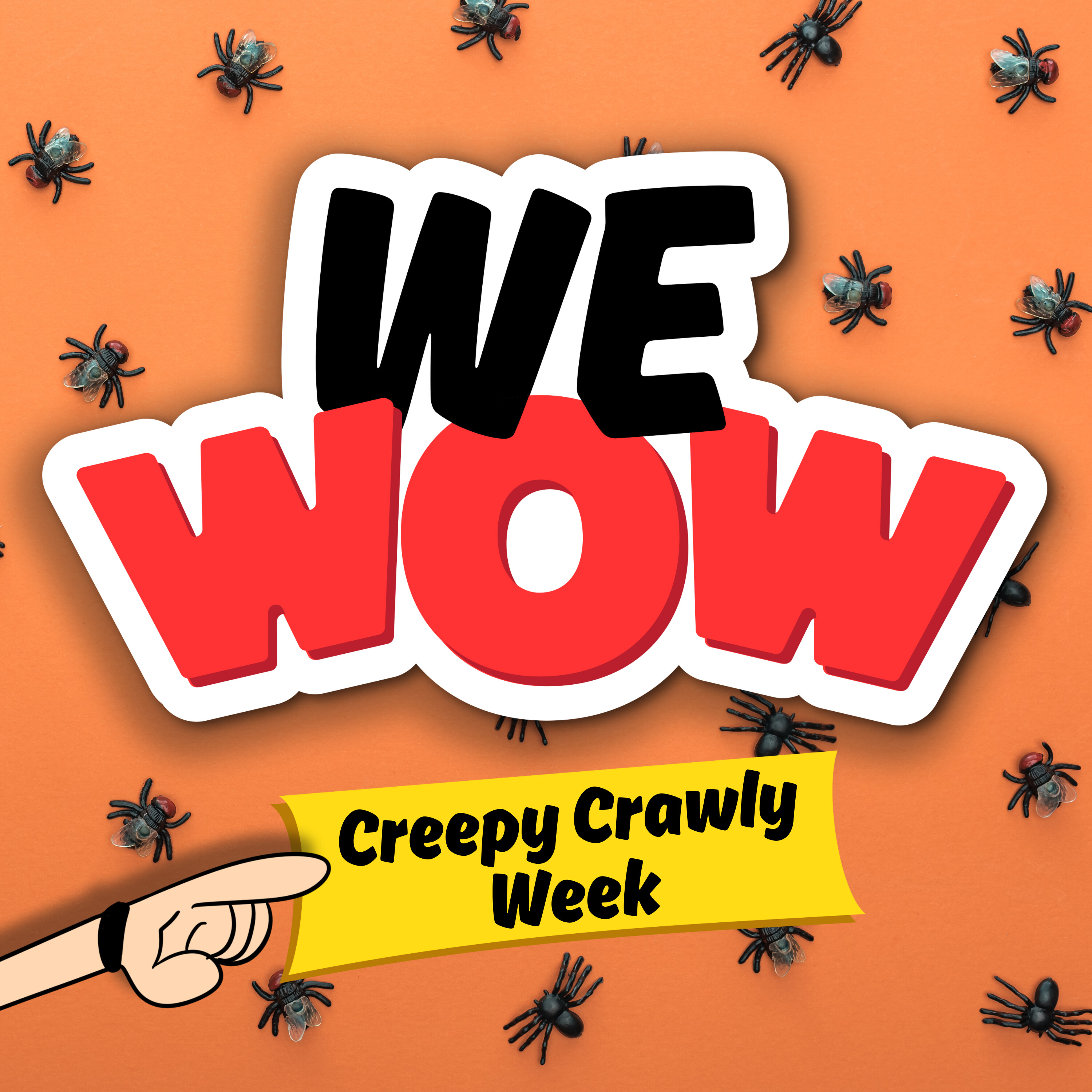 WeWow Creepy Crawly Week - Day 4: The Return of Spider-Spider (10/30/25)