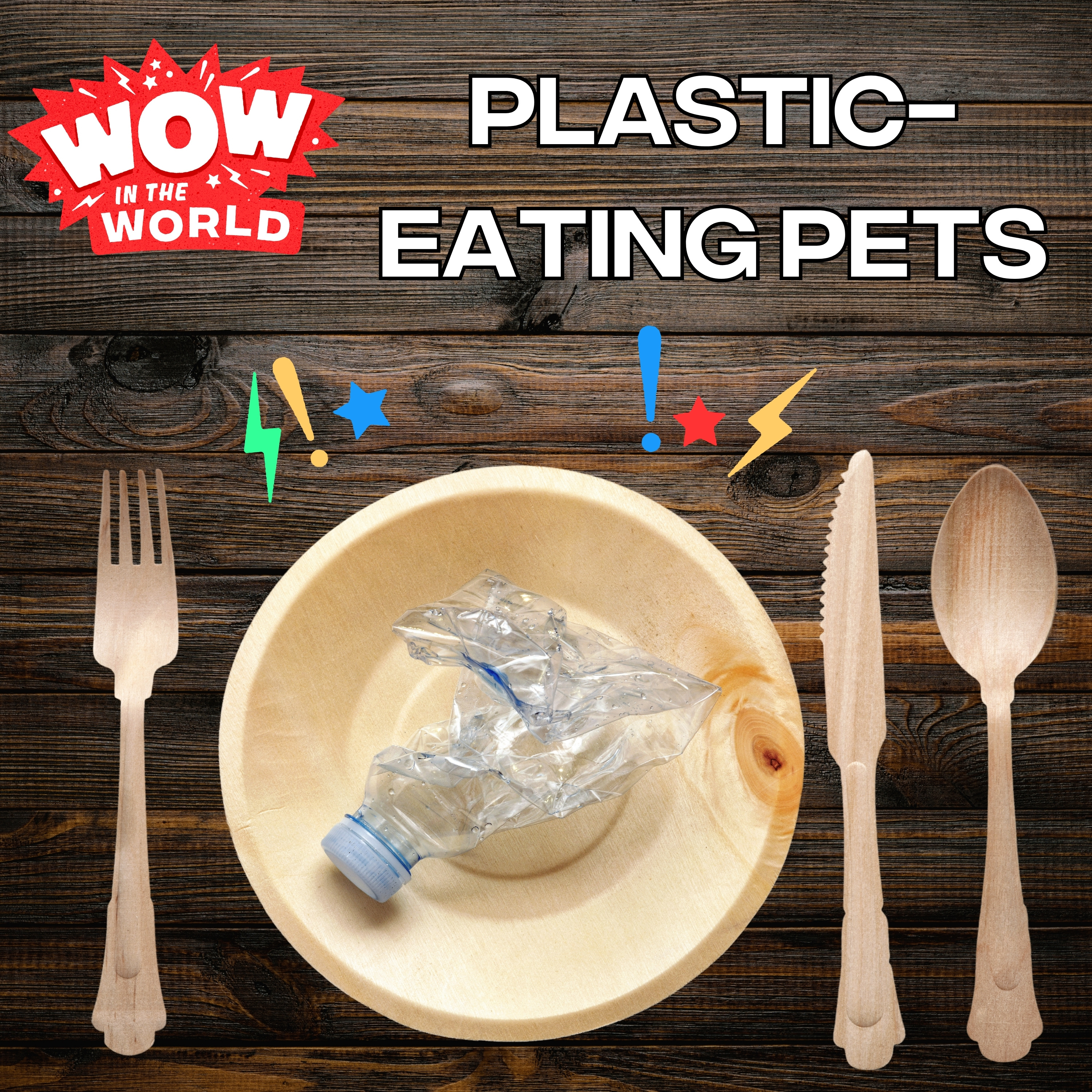 Plastic-Eating Pets (5/15/23)