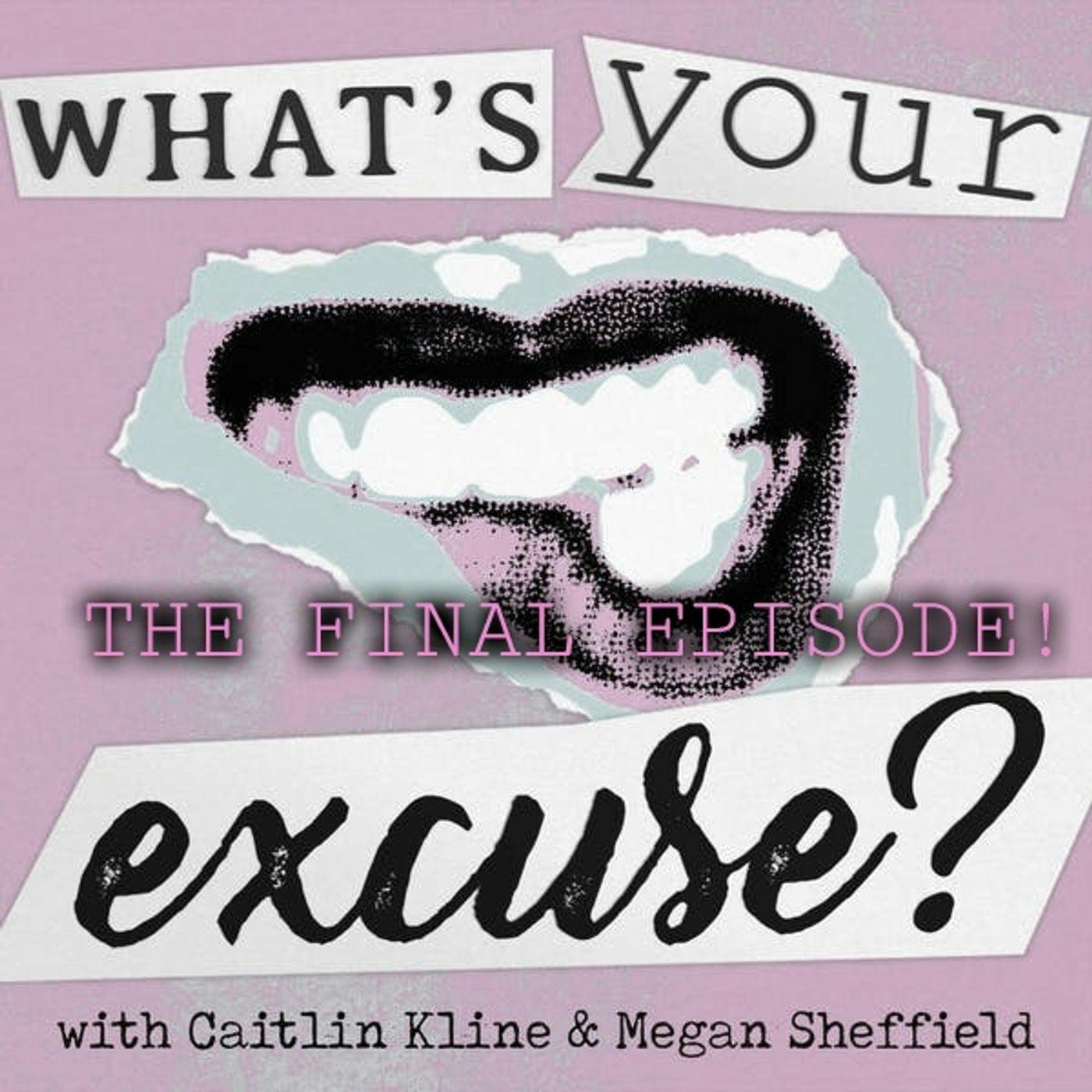 The FINAL Episode! episode artwork