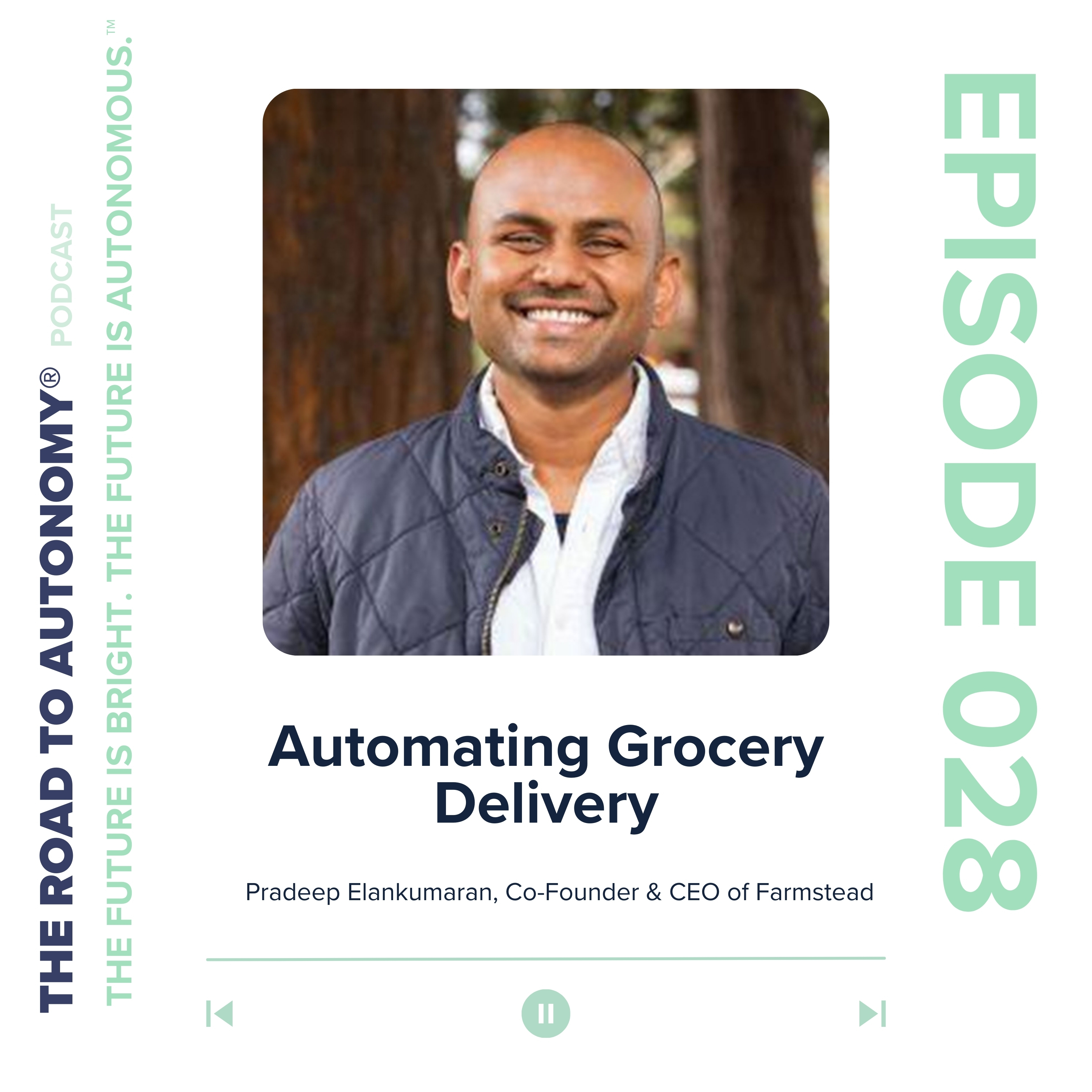 cover of episode Episode 28 | Automating Grocery Delivery