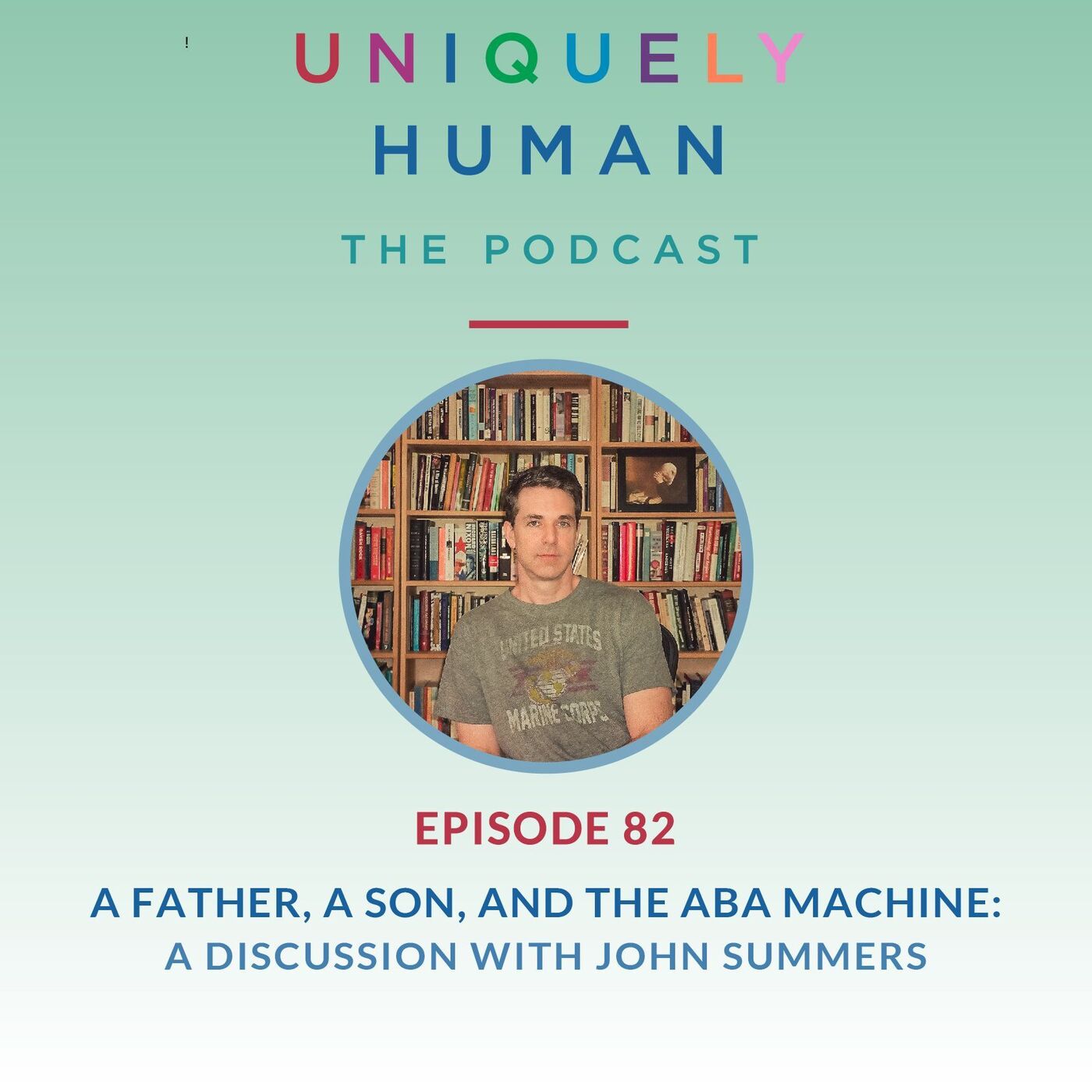 A Father, A Son and the ABA Machine - with John Summers - podcast episode cover