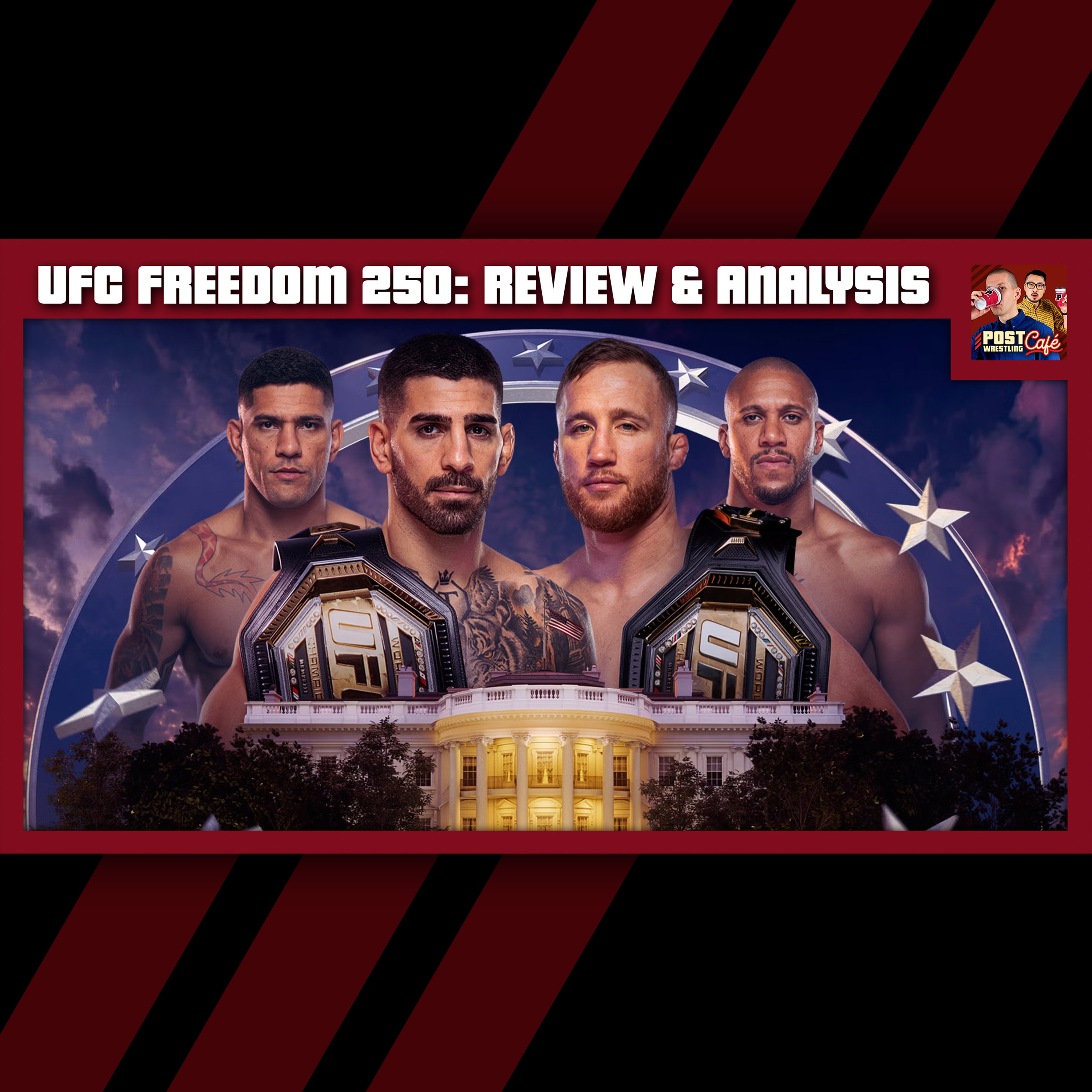 UFC Freedom 250: Topuria vs. Gaethje | POST Review [Free Sample] episode artwork