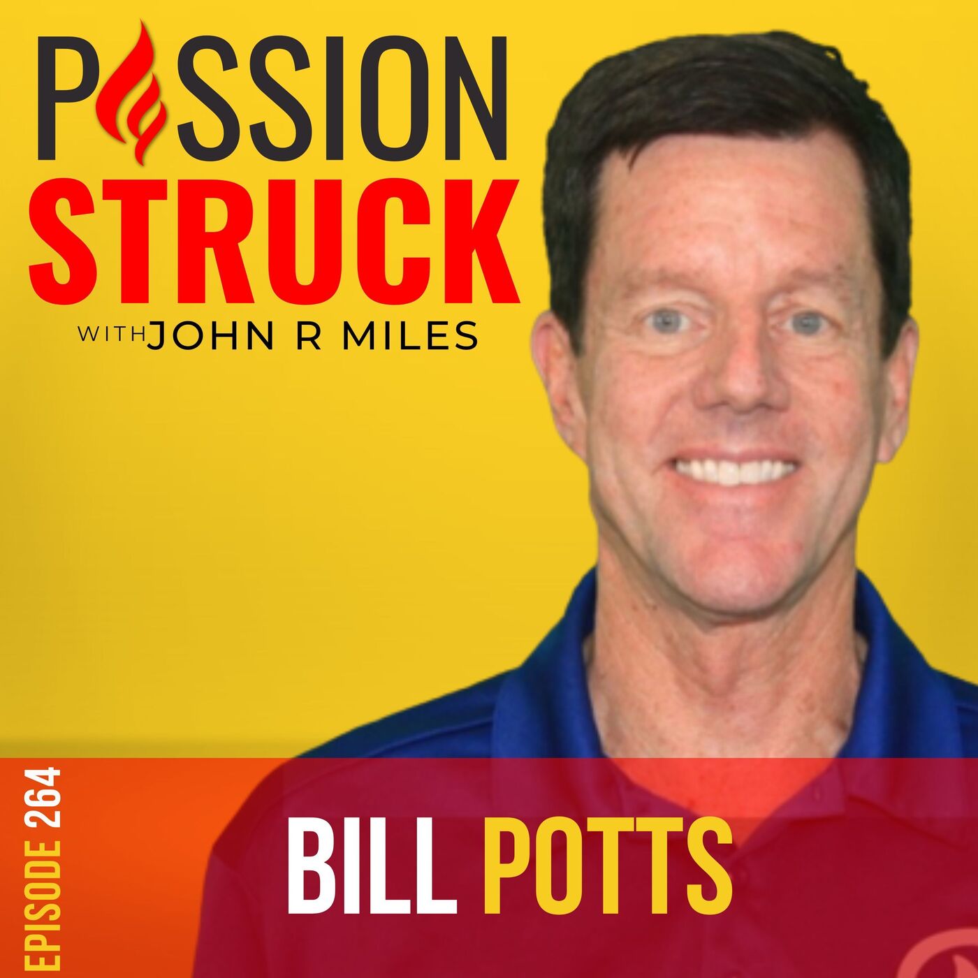 Passion Struck with John R. Miles