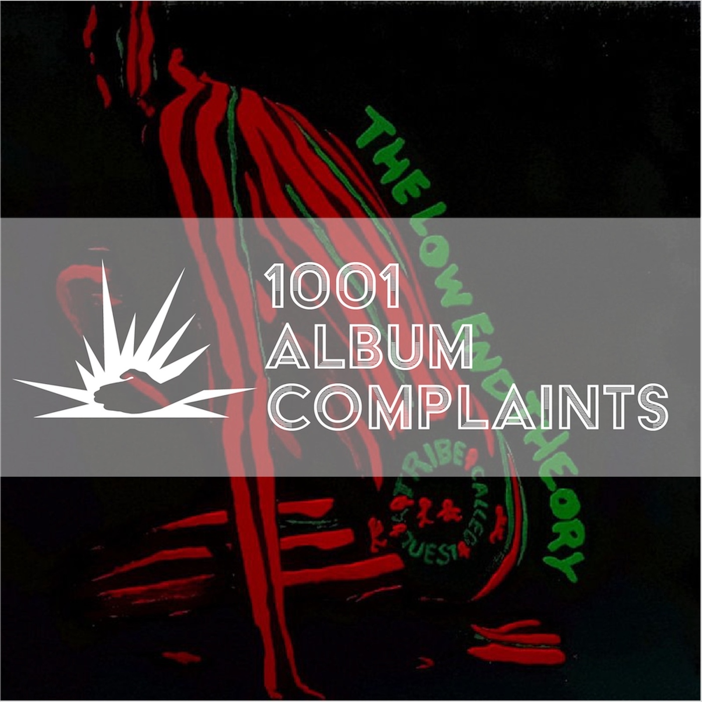 The Story Behind: A Tribe Called Quest - The Low End Theory, Ep 48