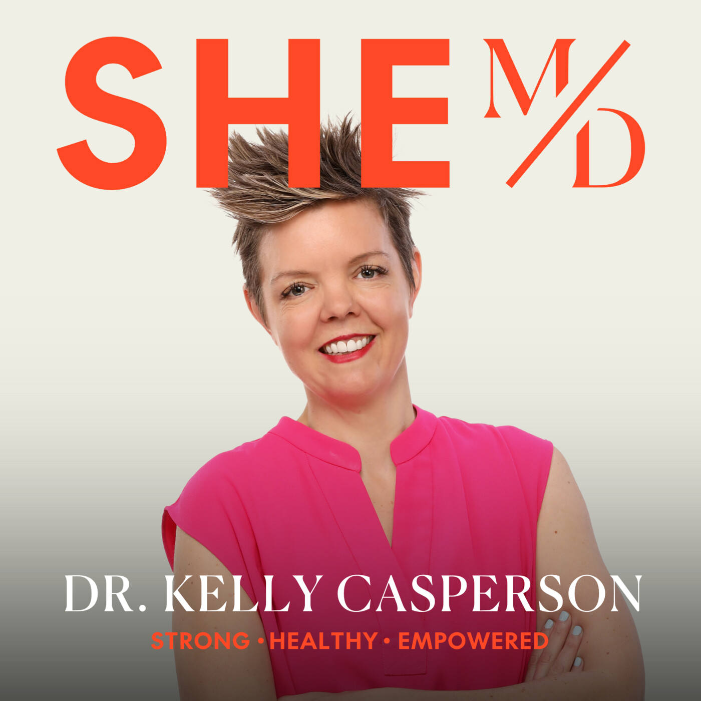 What Women Need to Know About Hormones, Menopause, and Sexual Wellness with Dr. Kelly Casperson