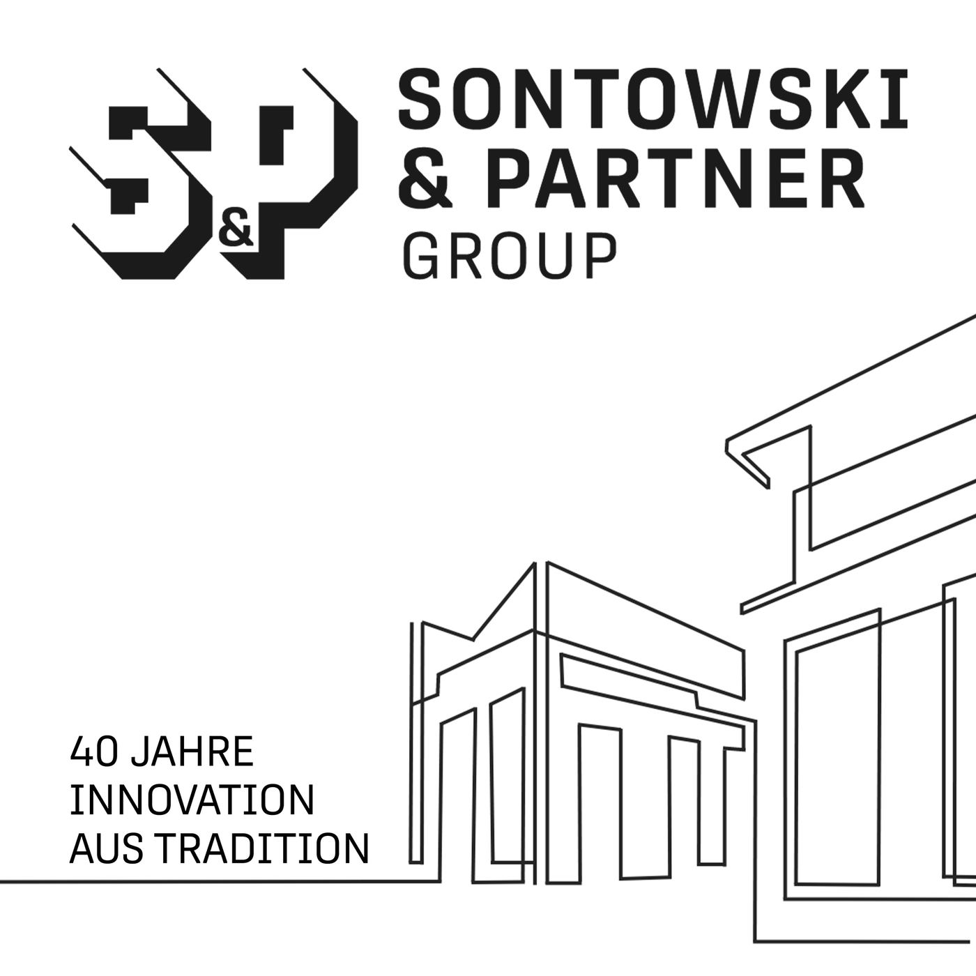 Sontowski & Partner - 40 Jahre Innovation aus Tradition