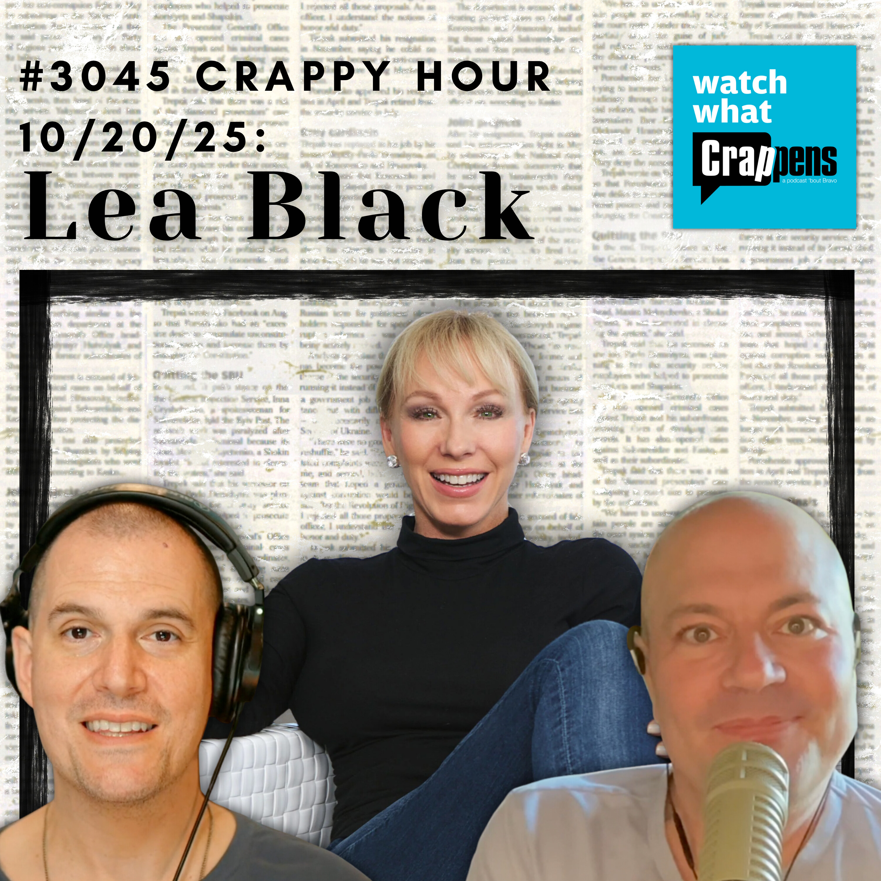#3045 Crappy Hour 10/20/25: Lea Black