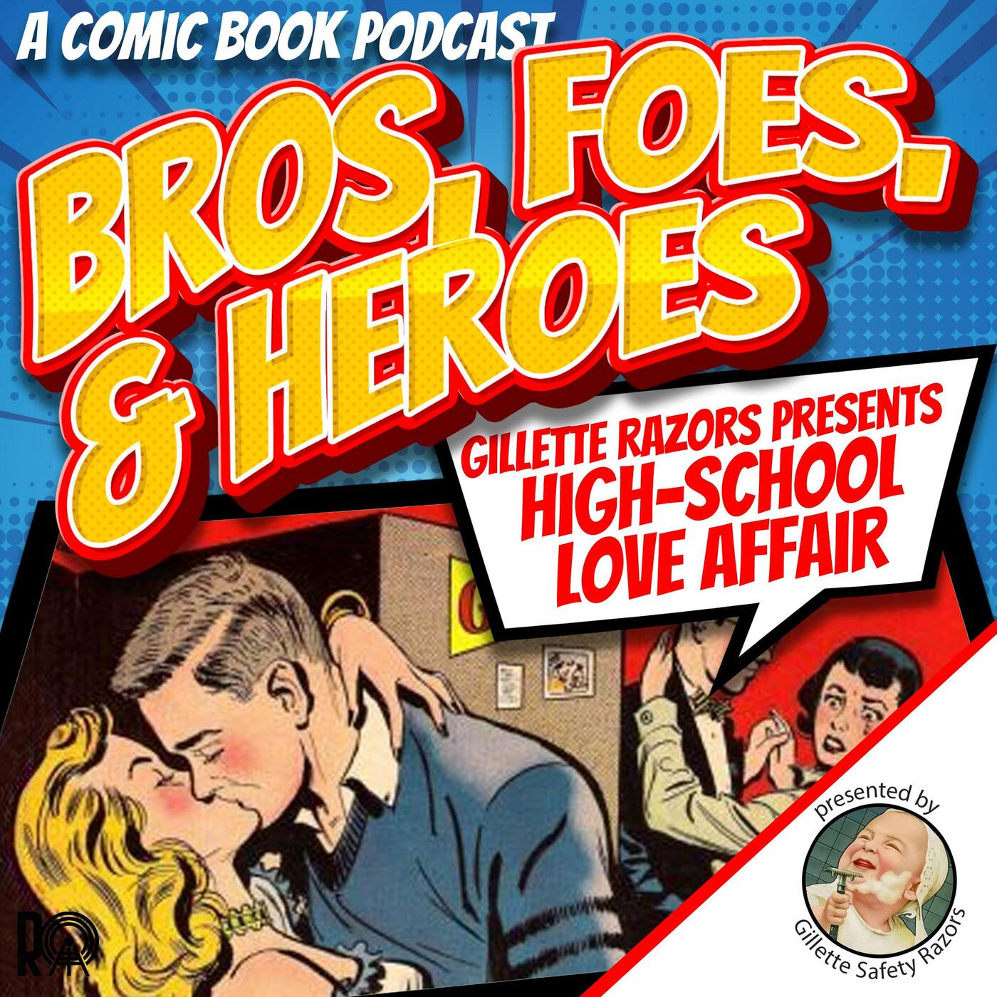 Reprints: Gillette Razors Presents - High-School Love Affair episode artwork