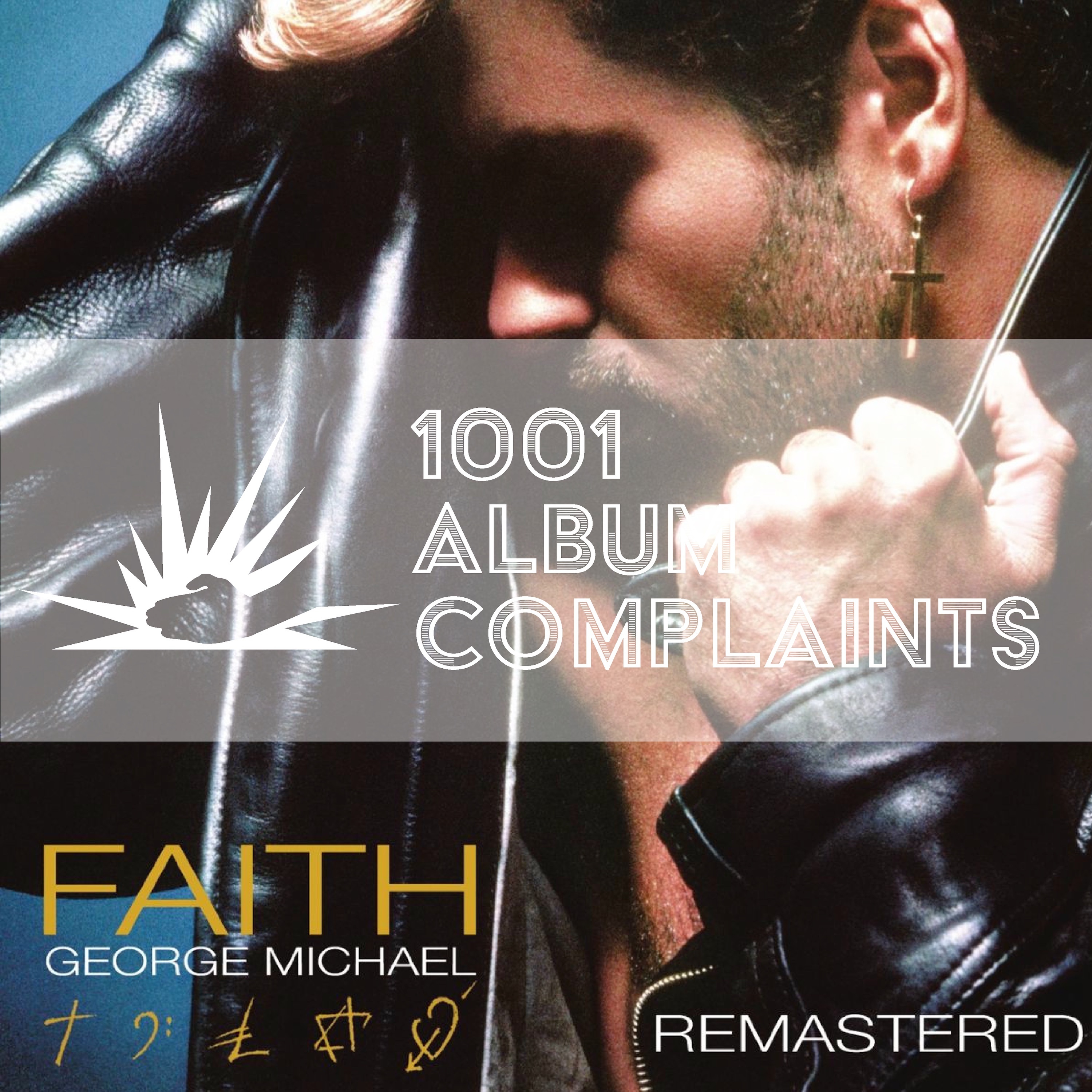 The Story Behind: George Michael - Faith, Ep. 262
