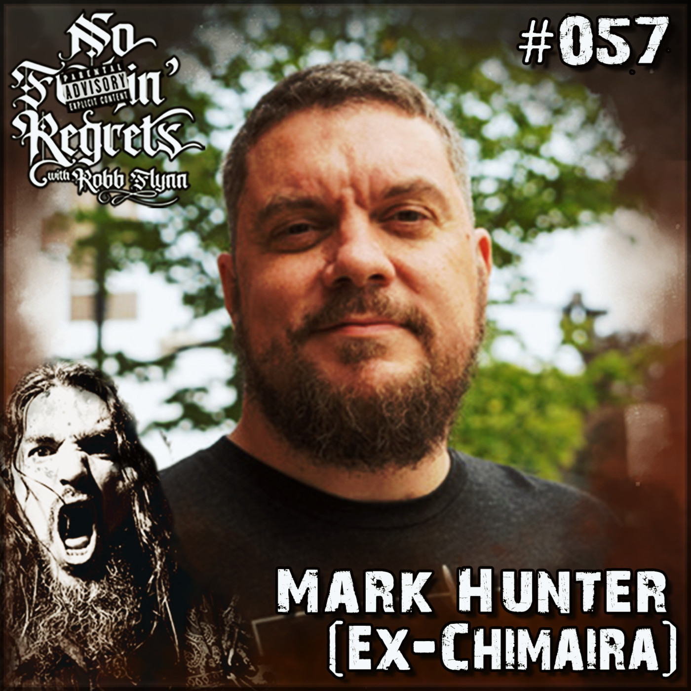 NFR #057 - Mark Hunter (Ex-Chimaira)
