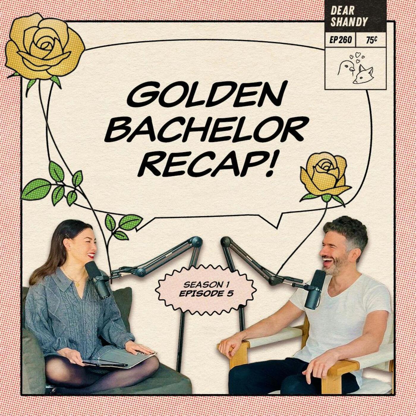 Golden Bachelor Recap: Ep 5 | A Rollercoaster To Hometowns - Ep 260