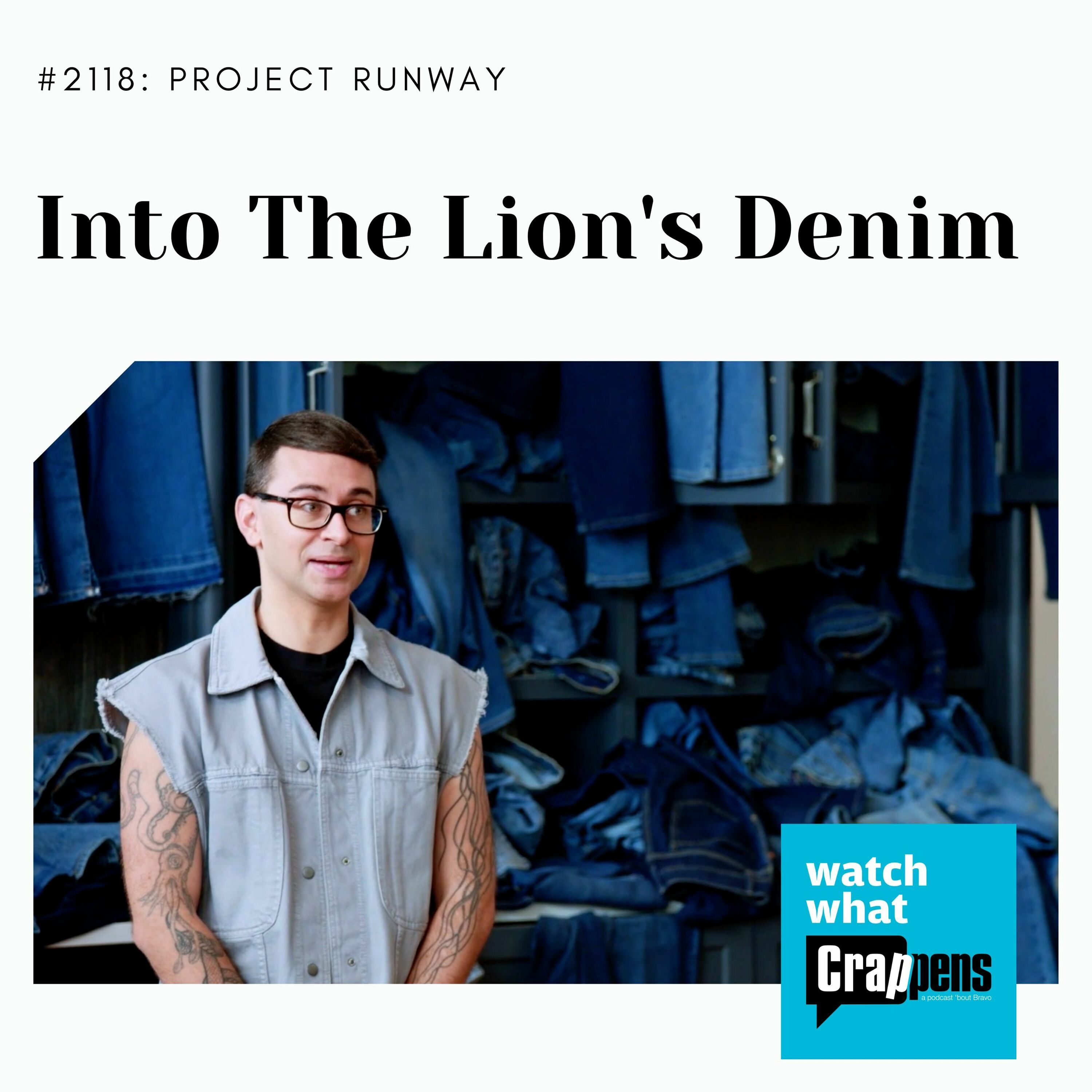 Project Runway: Into The Lion's Denim