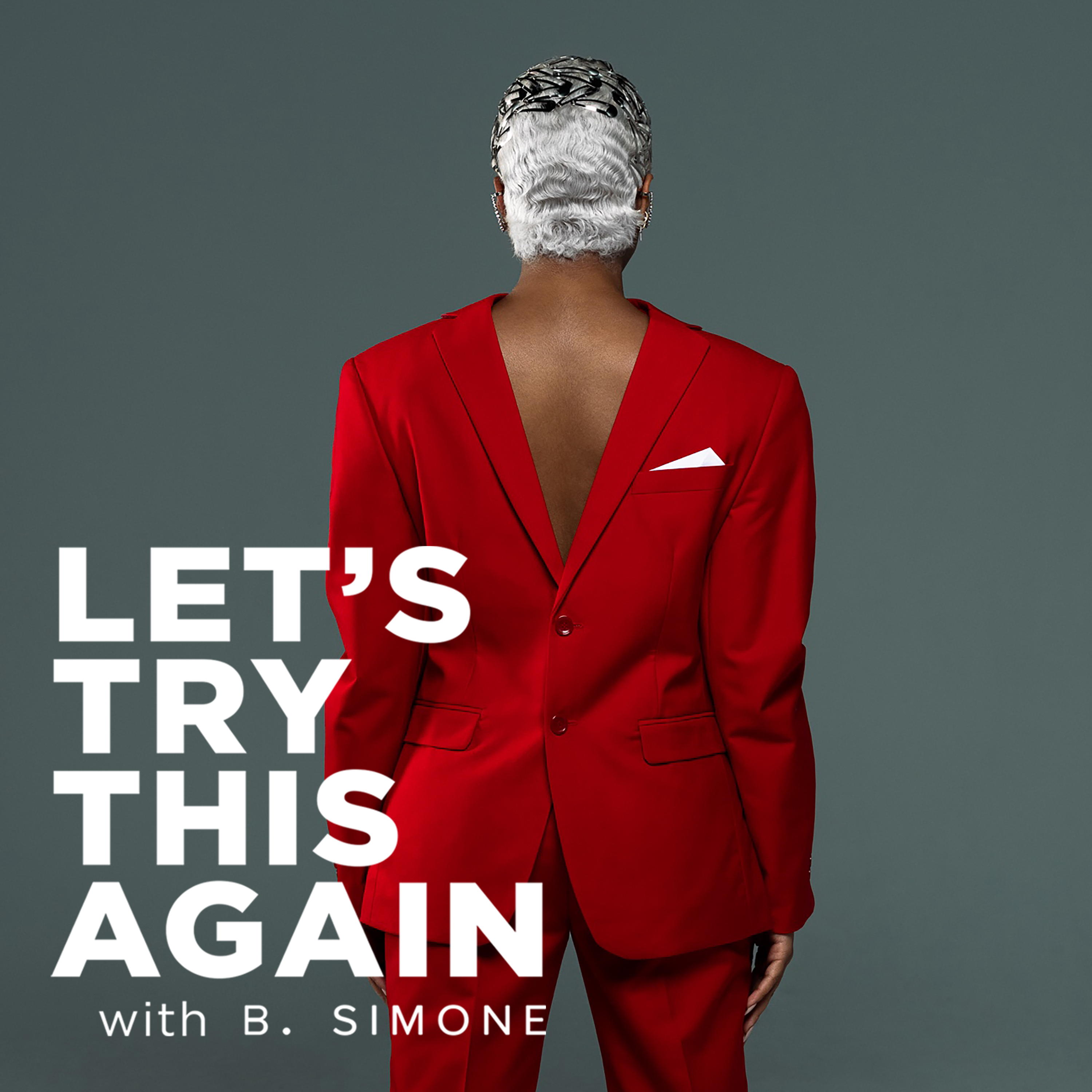 Let's Just Try Again... I'm Really a Podcaster by B. Simone