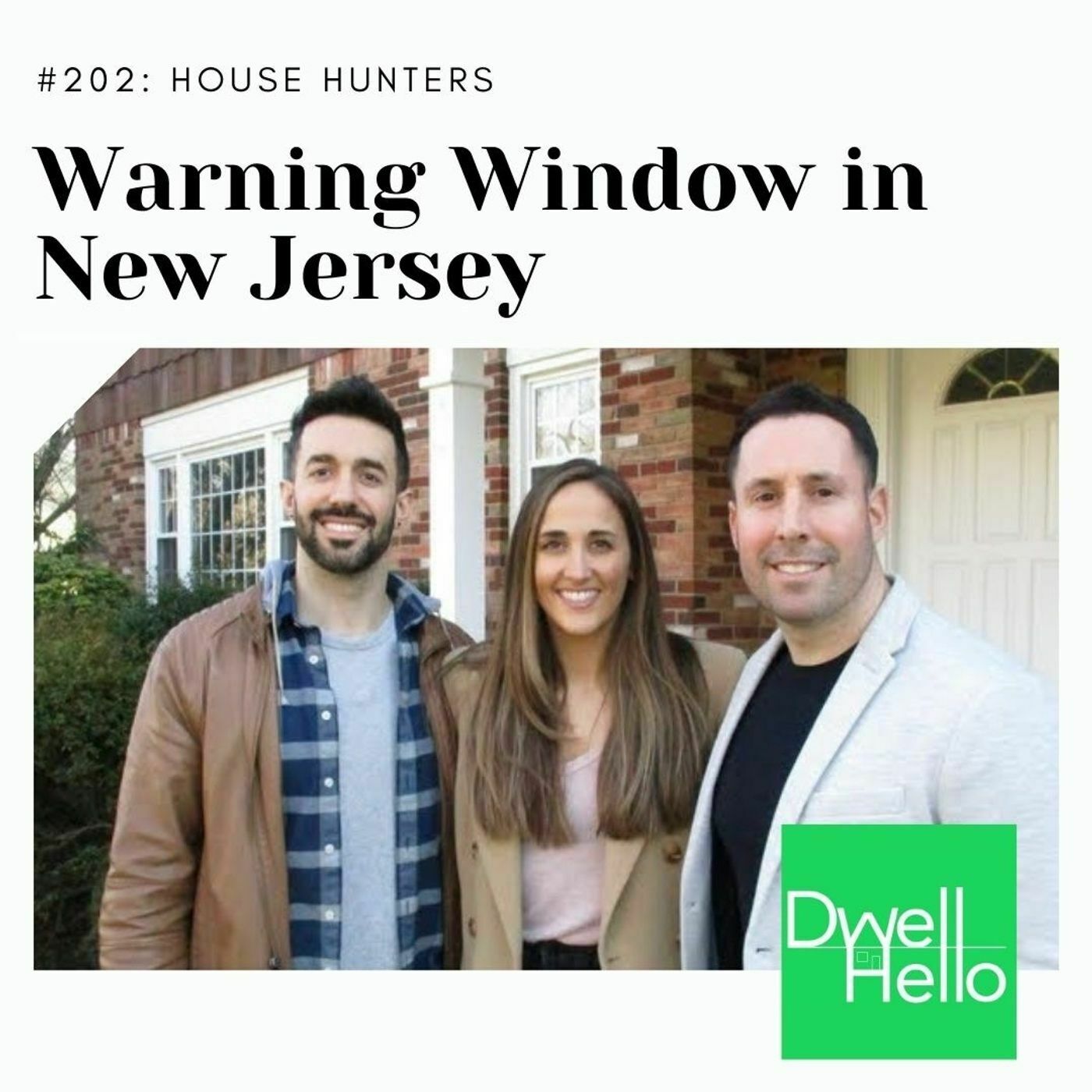 Dwell Hello: Warning Window in New Jersey