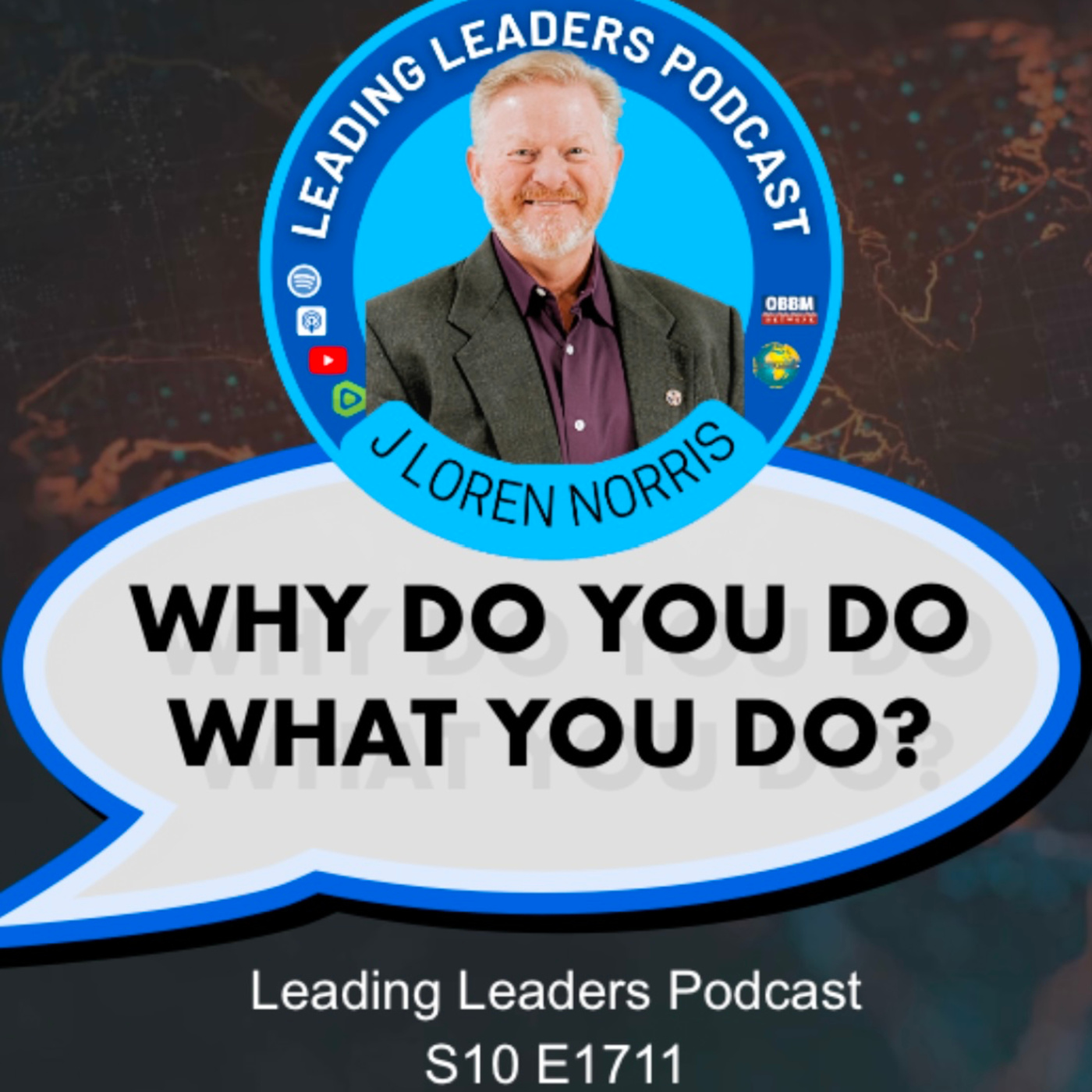 WHY DO WHAT YOU DO?