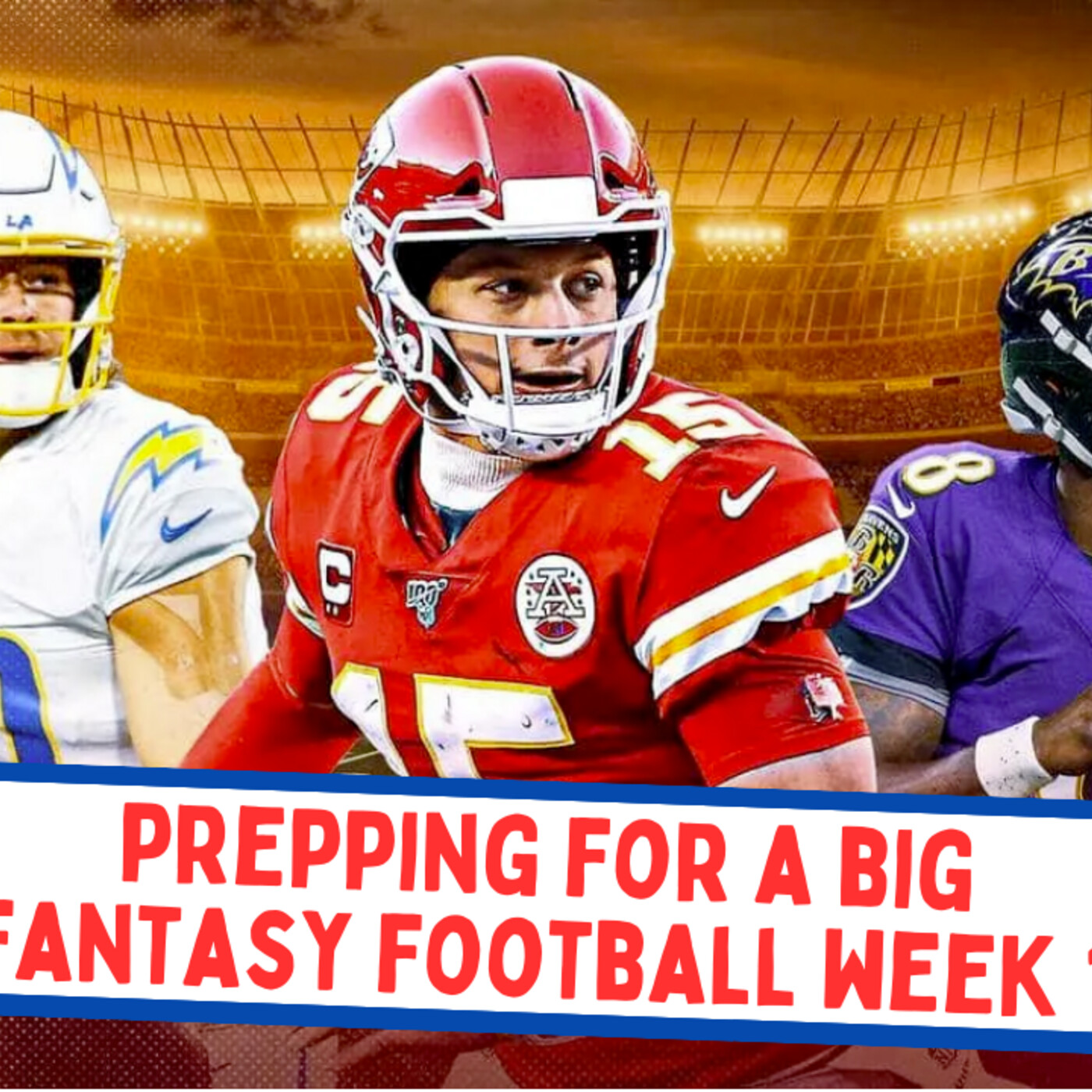 Prepping for a Big Fantasy Football Week 1 episode artwork